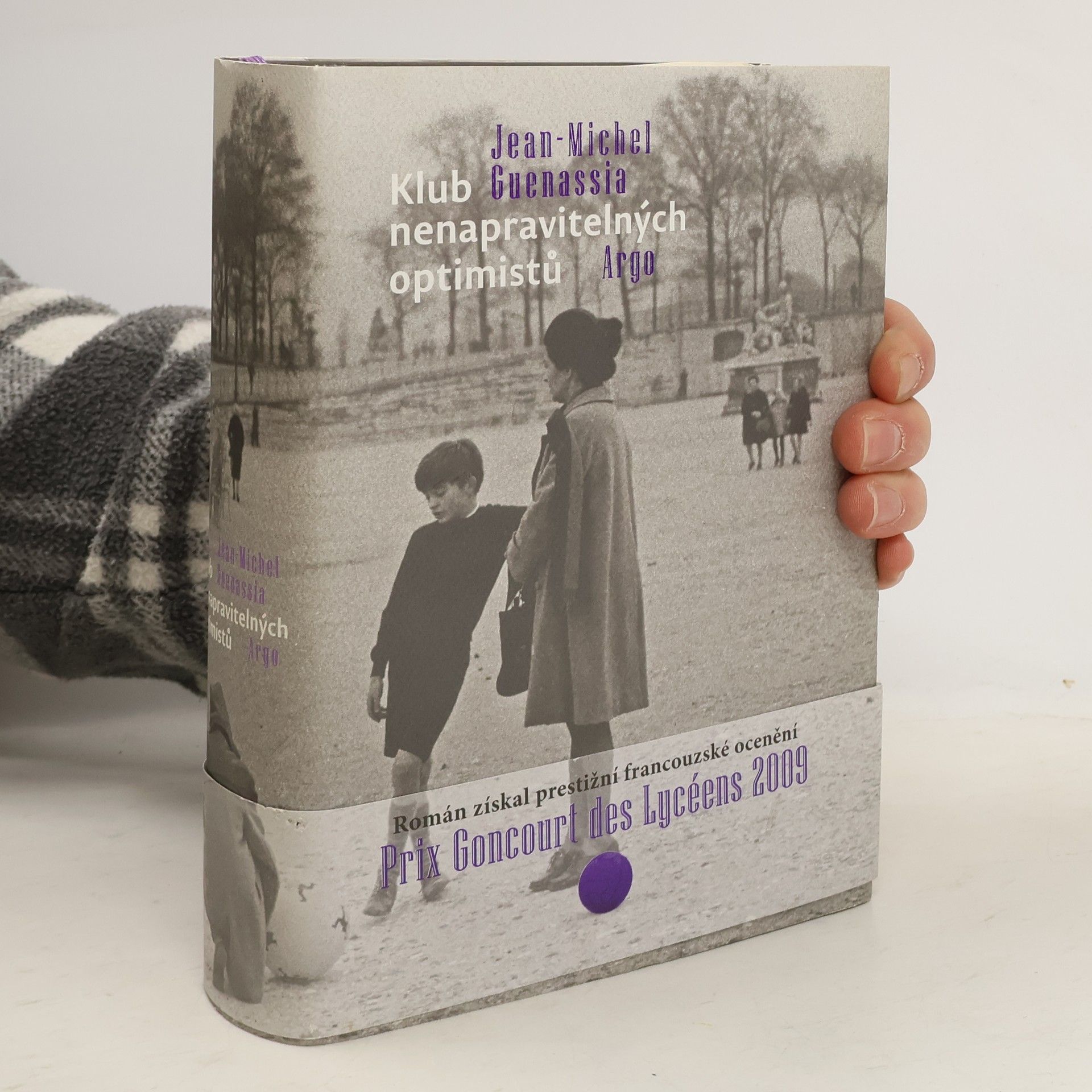 Jean Guenassia Klub nenapravitelných optimistů