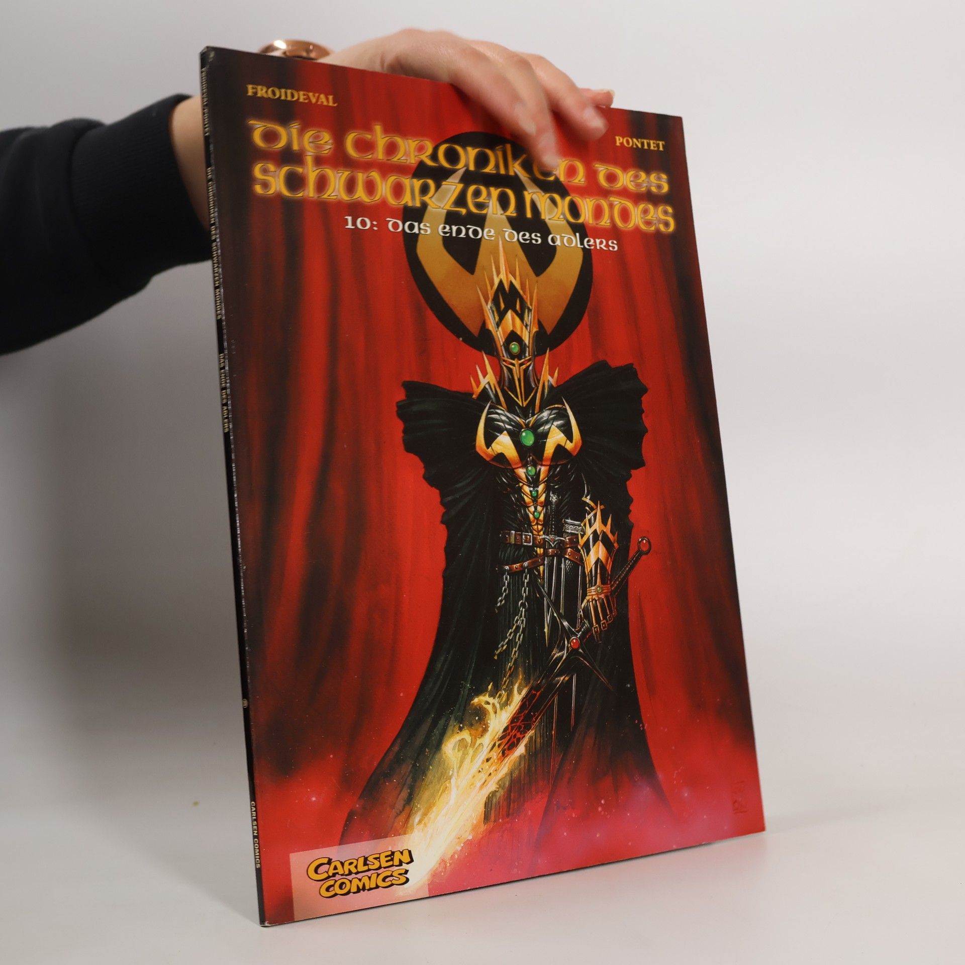 François Froideval Die Chroniken des Schwarzen Mondes - Softcover-Ausgabe: Chroniken des Schwarzen Mondes, Die, Band 10: Das Ende des Adlers