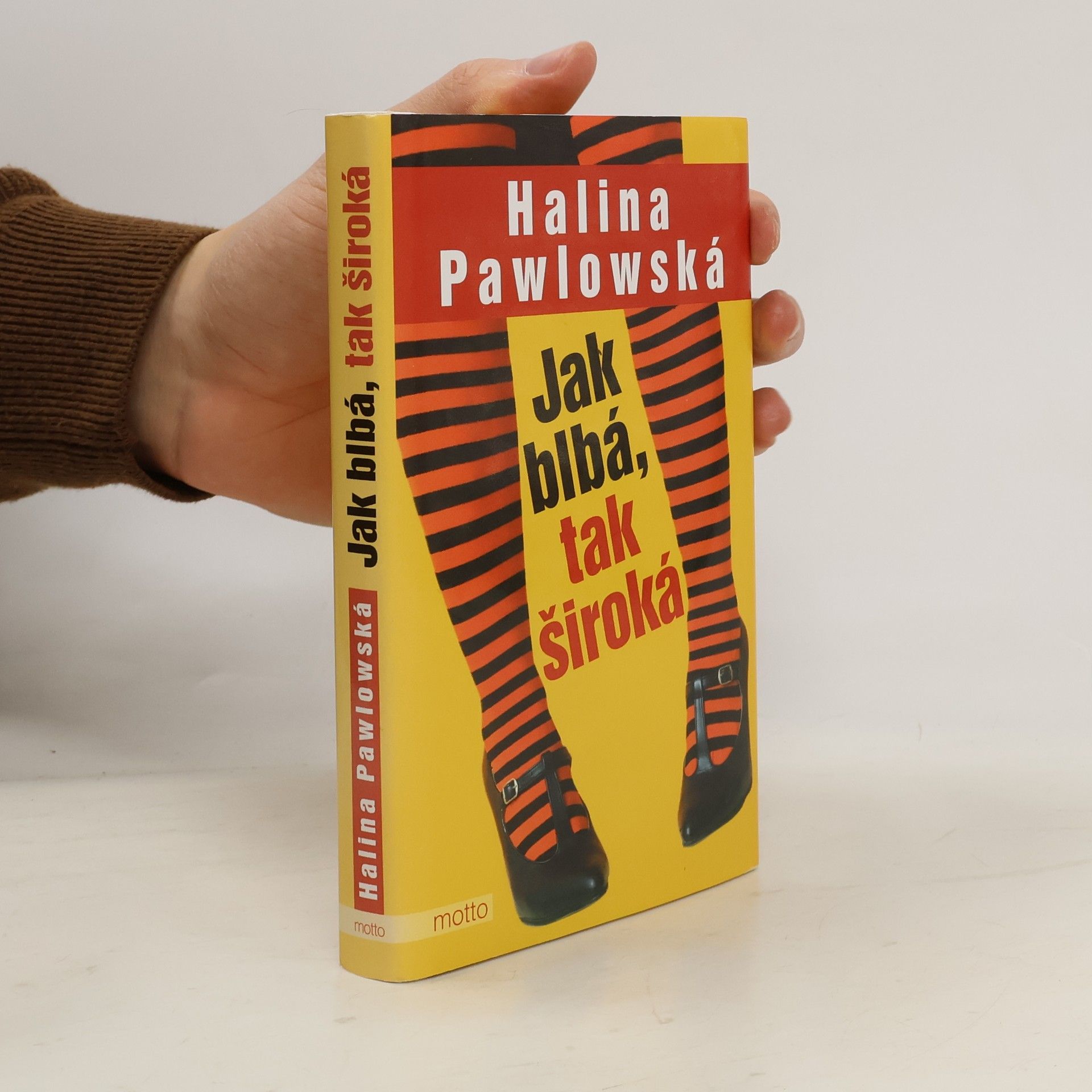 Halina Pawlowská Jak blbá, tak široká