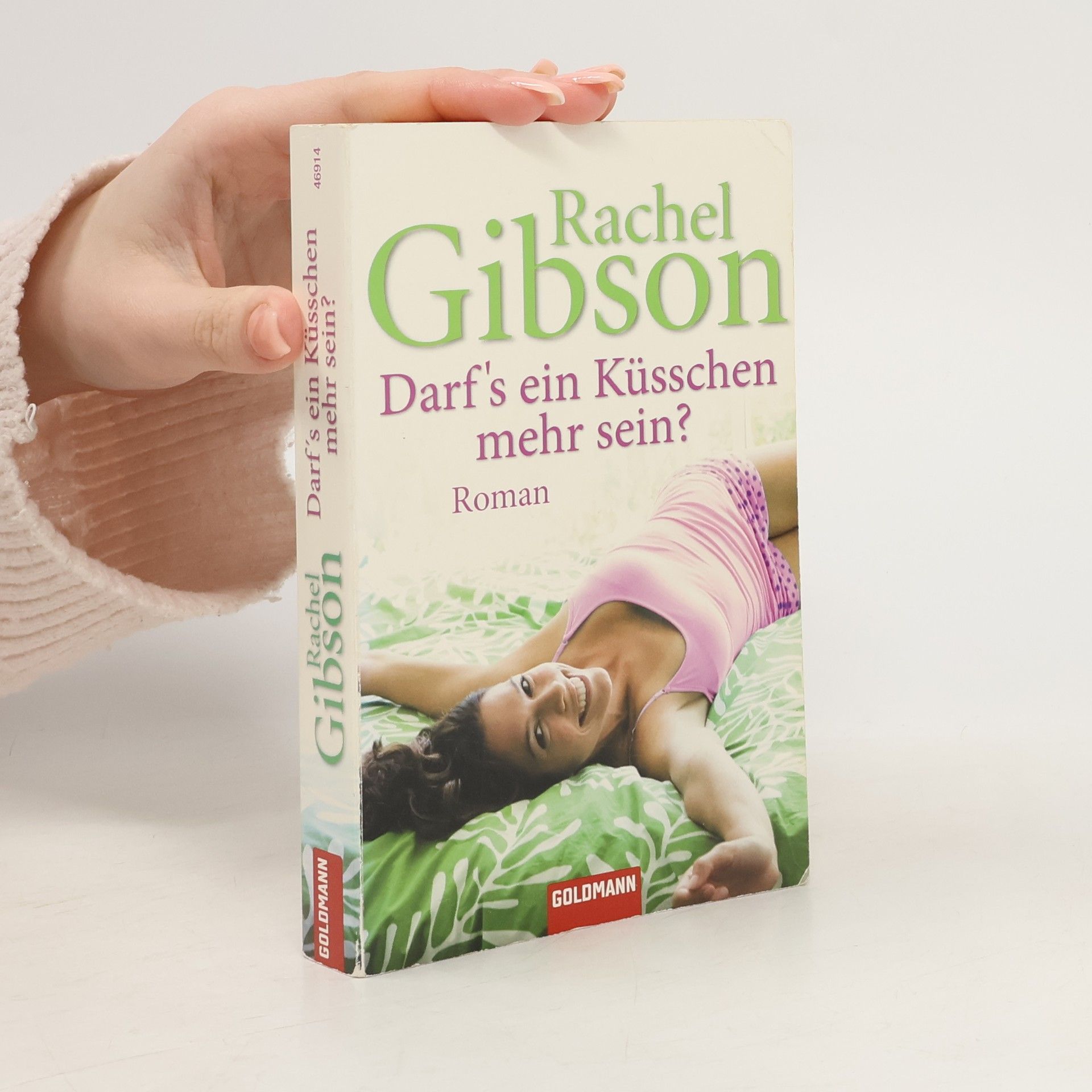 Rachel Gibson Darf's ein Küsschen mehr sein?