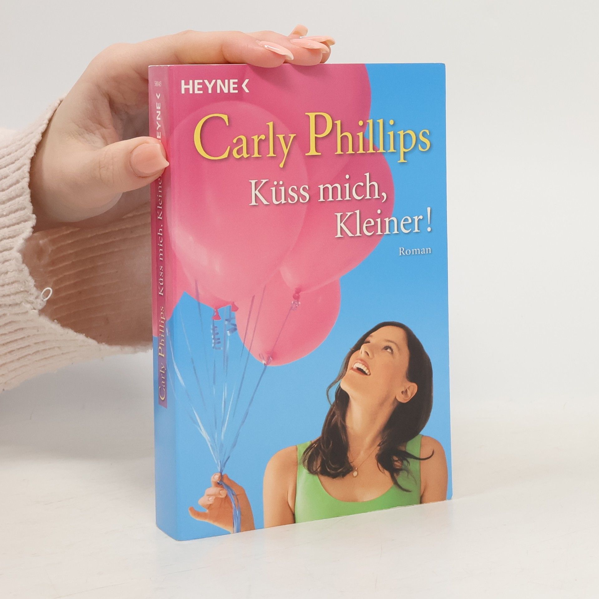 Carly Phillips Küss mich, Kleiner!