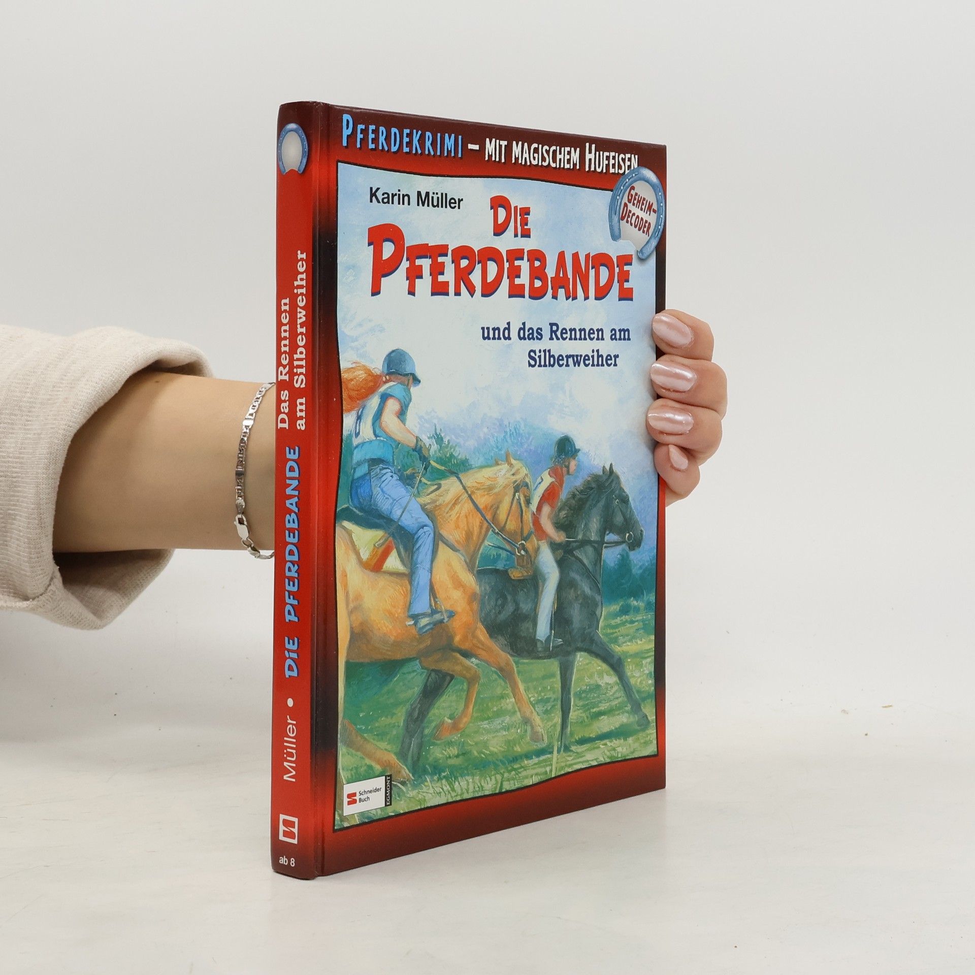 Karin Müller Die Pferdebande und das Rennen am Silbeweiher