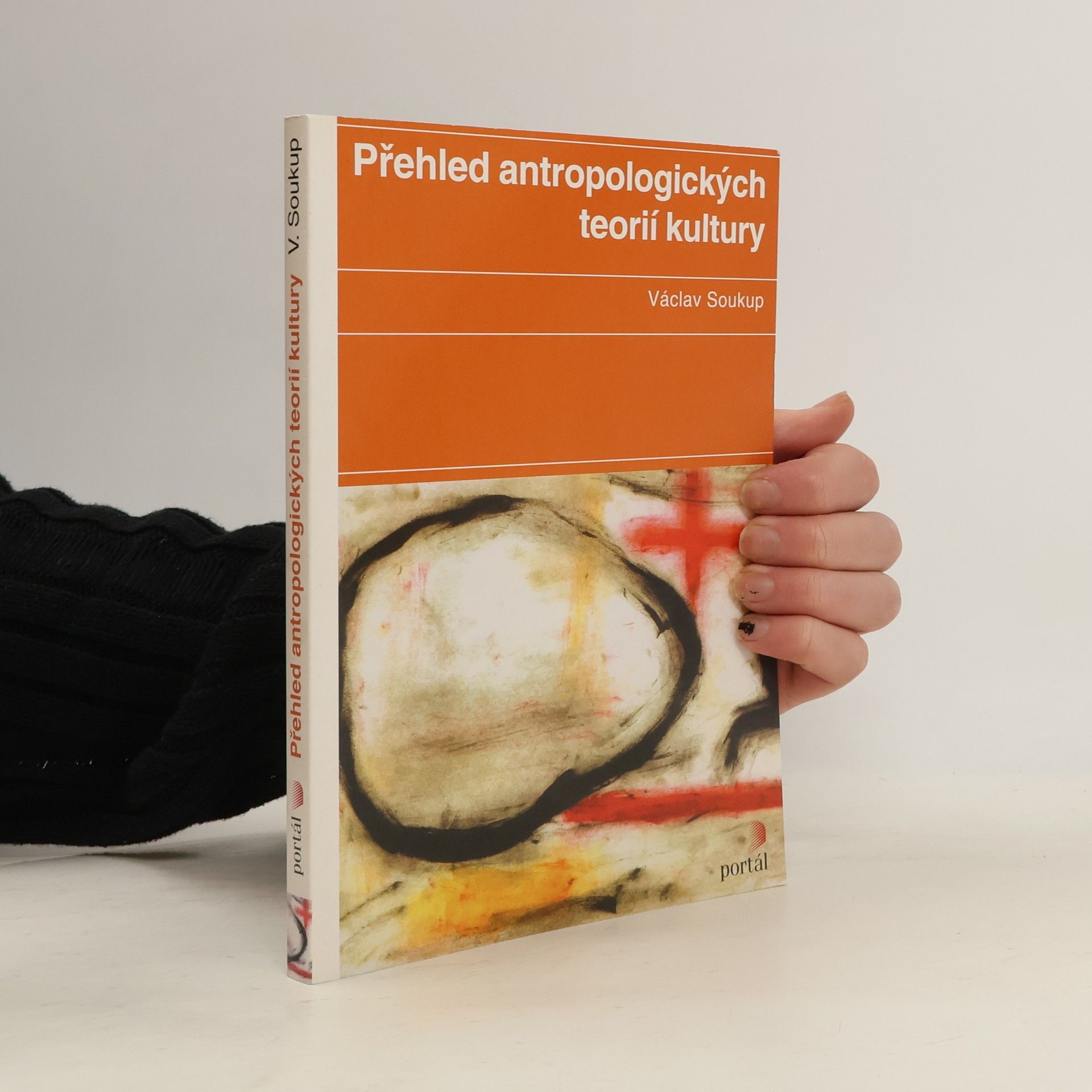 Václav Soukup Přehled antropologických teorií kultury