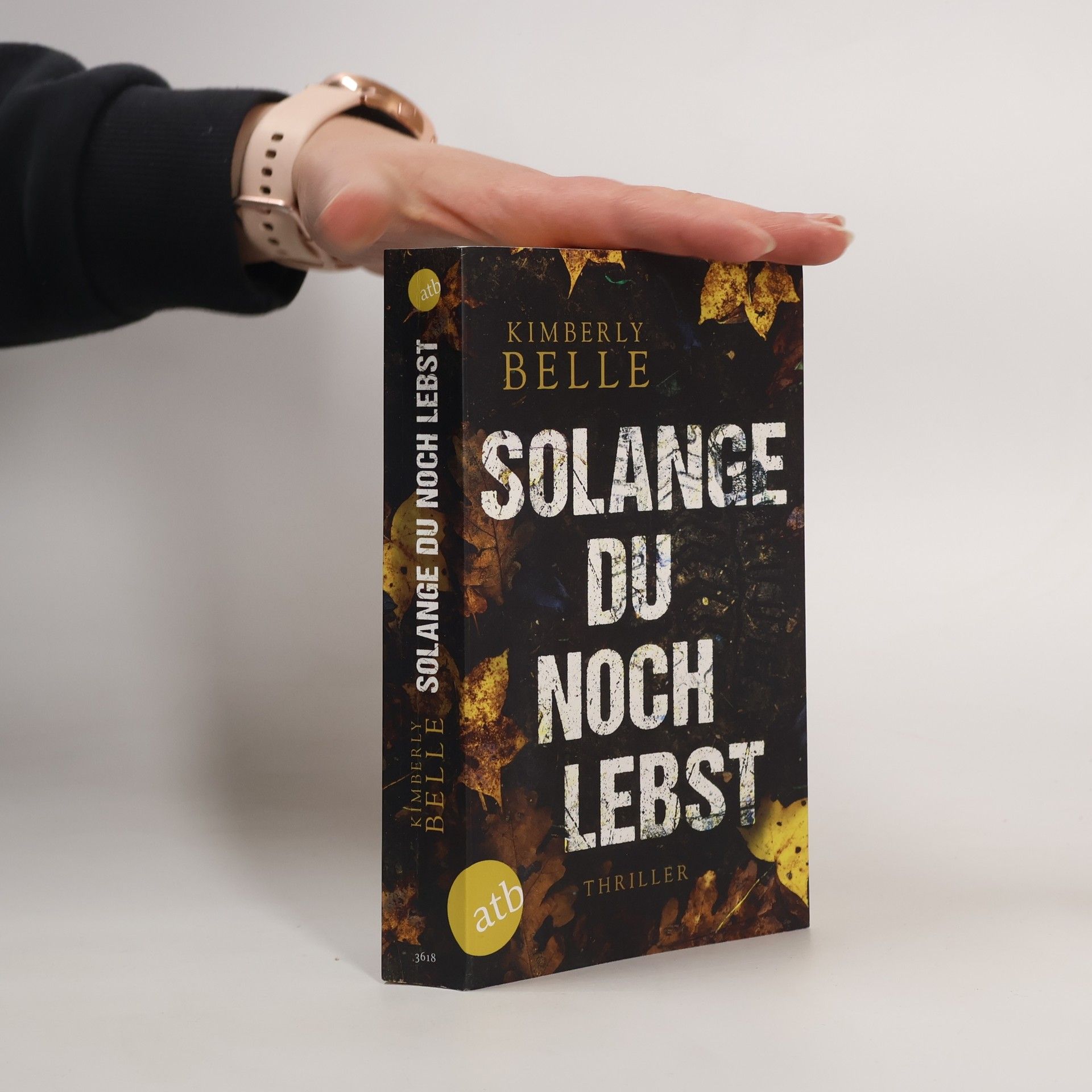 Kimberly Belle Solange du noch lebst