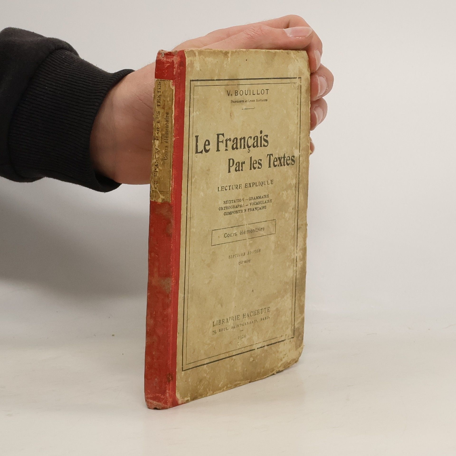 V. Bouillot Le Francais Par les Textes