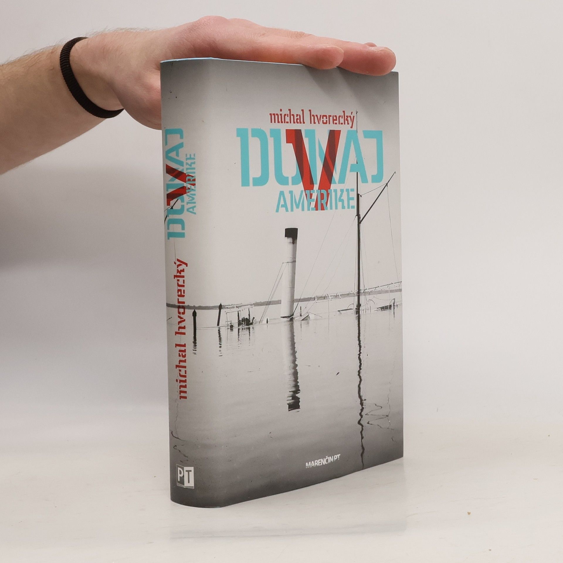 Michal Hvorecký Dunaj v Amerike