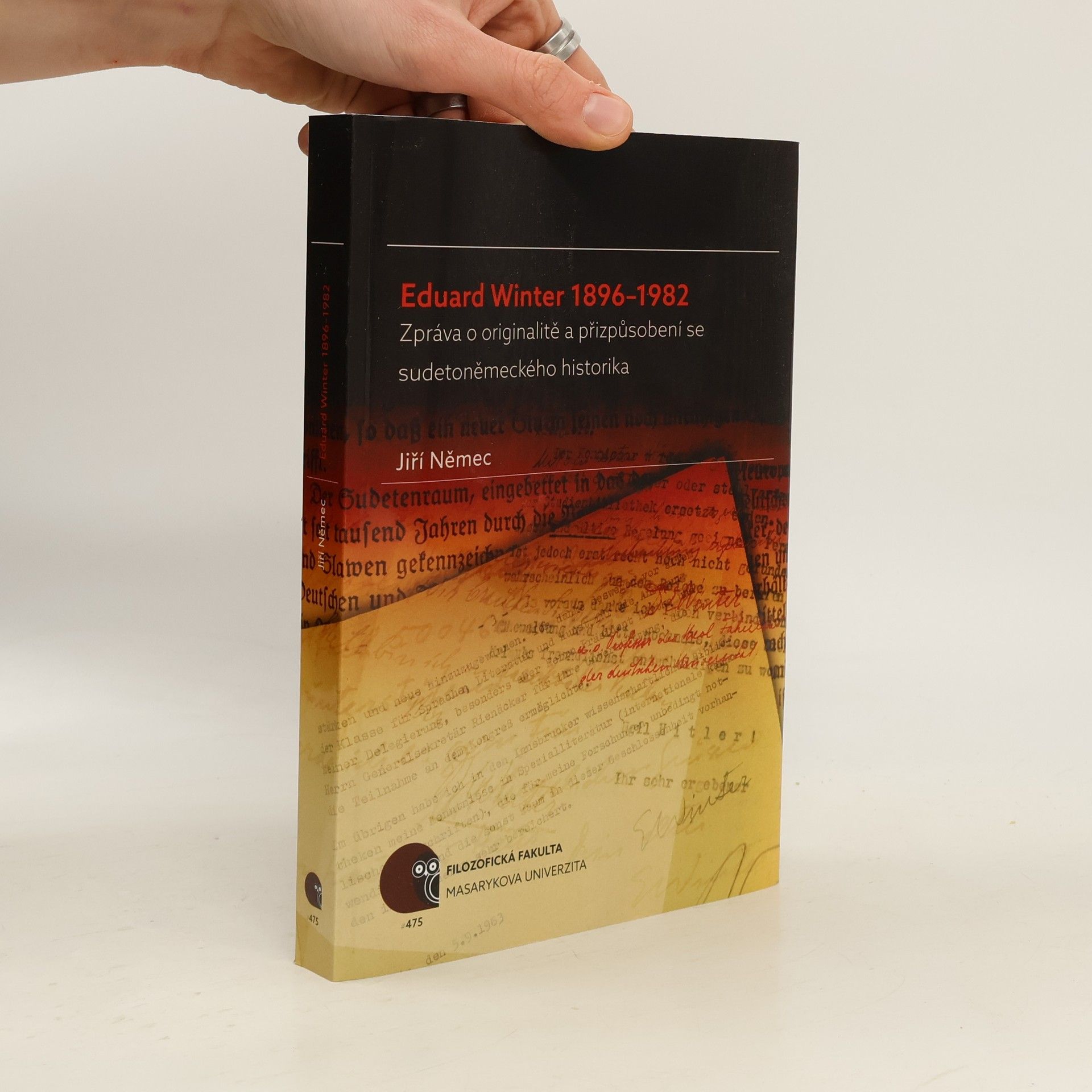 Jiří Němec Eduard Winter 1896-1982. Zpráva o originalitě a přizpůsobení se sudetoněmeckého historika