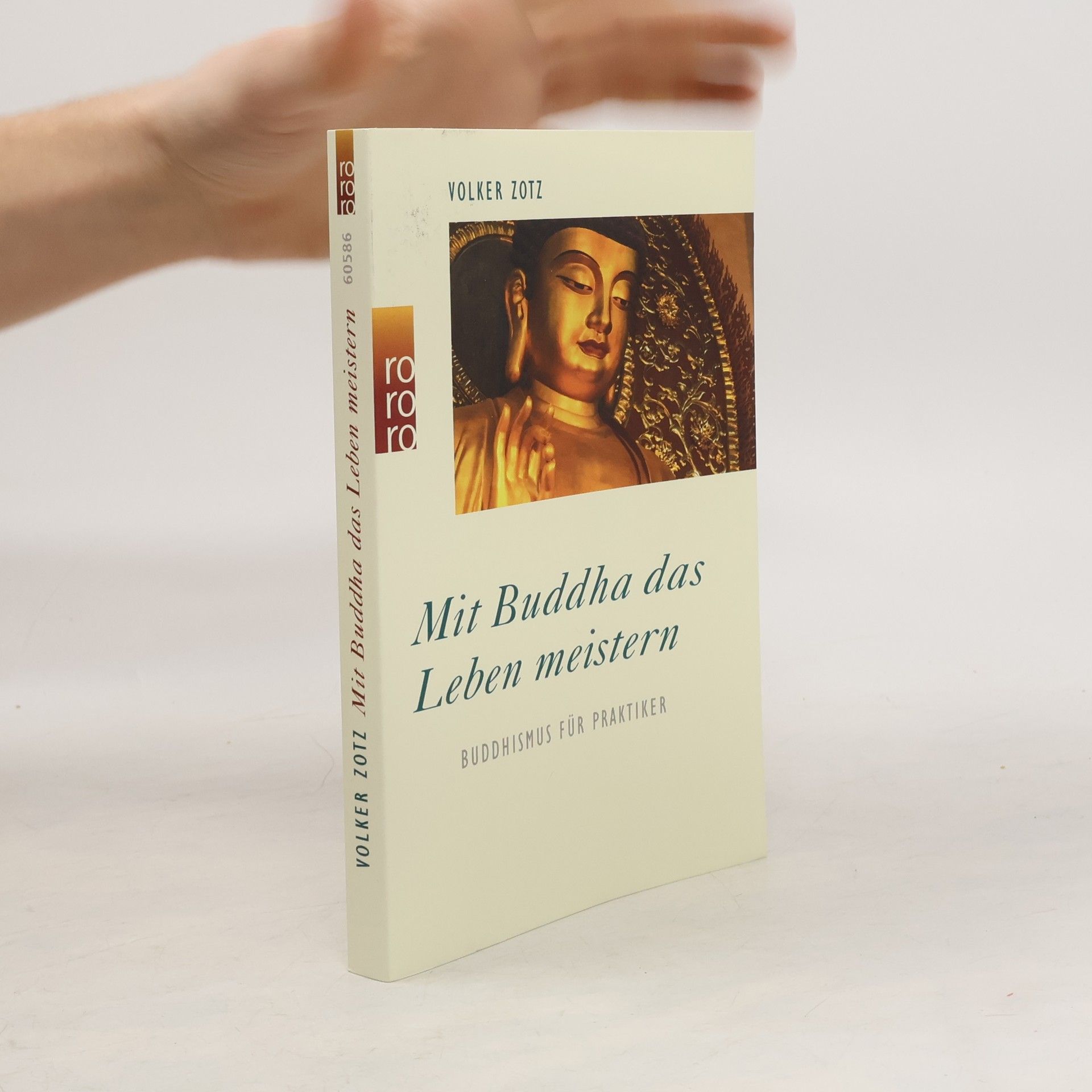 Volker Zotz Mit Buddha das Leben meistern