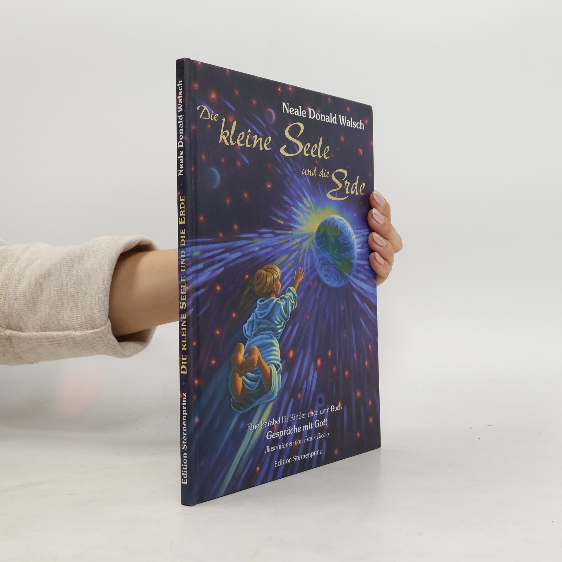 Neale Donald Walsch Die kleine Seele und die Erde