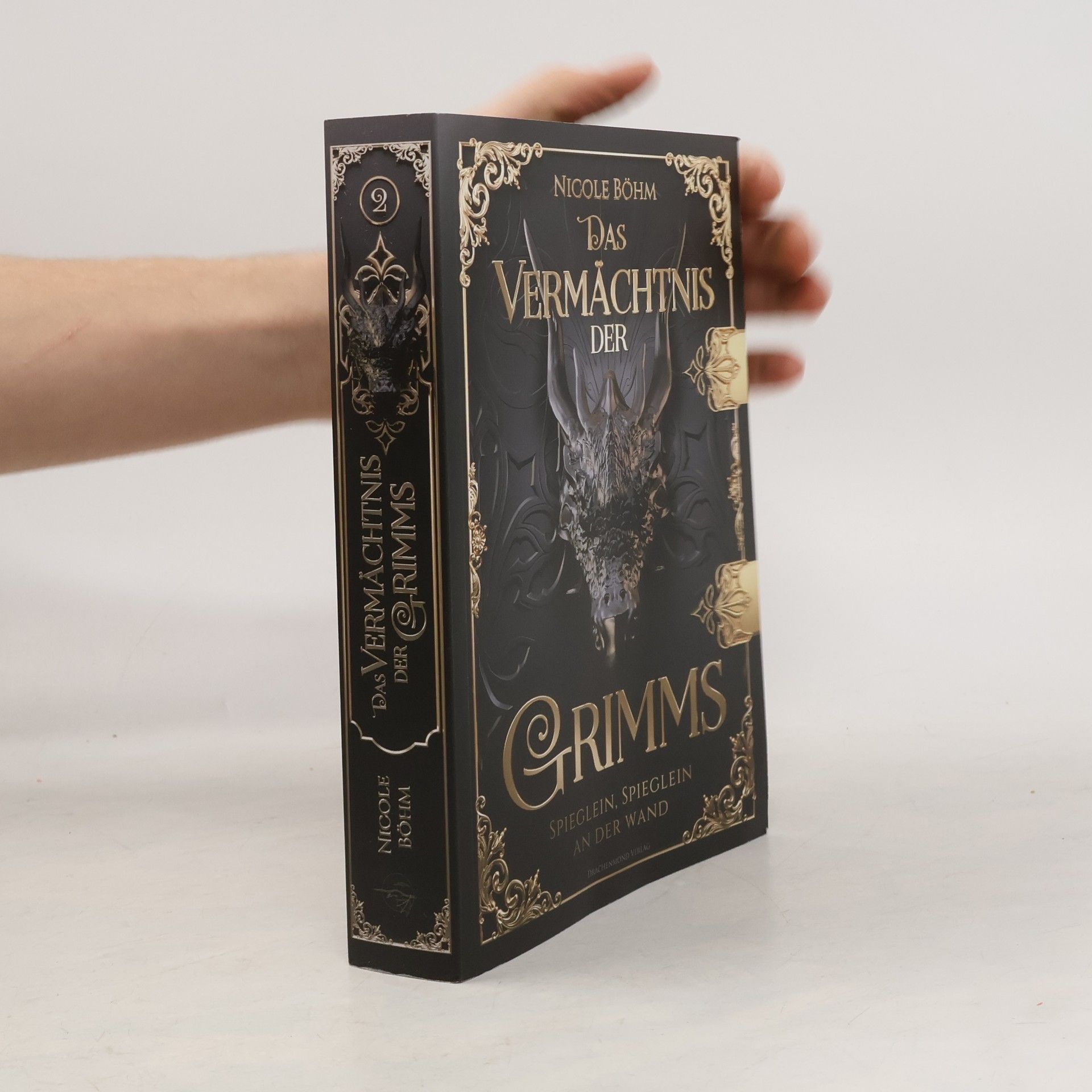 Nicole Böhm Das Vermächtnis der Grimms