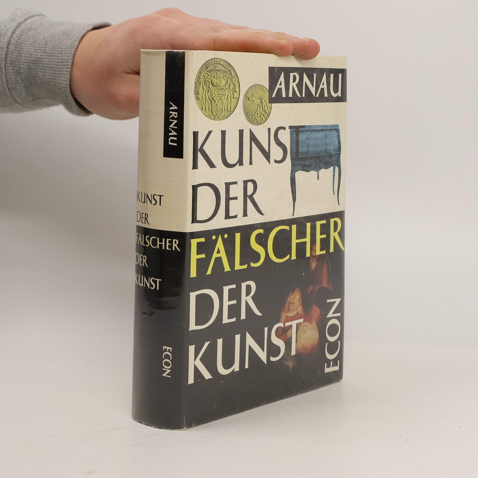 Frank Arnau Kunst der Fälscher der Kunst