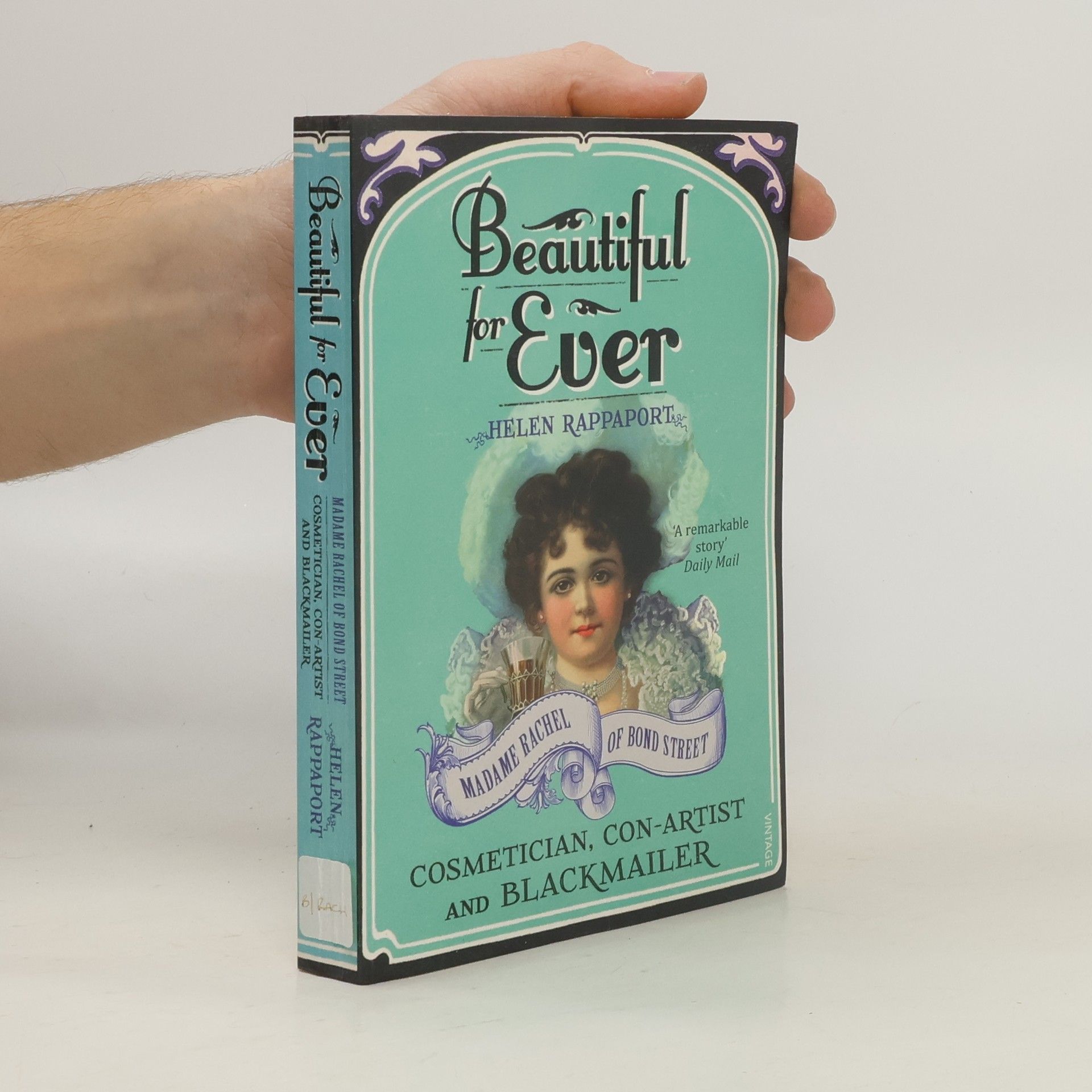 Helen Rappaport Beautiful for Ever