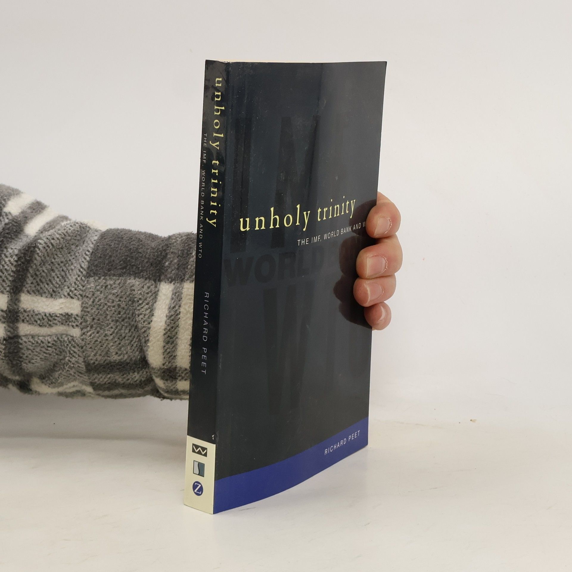 Richard Peet Unholy Trinity