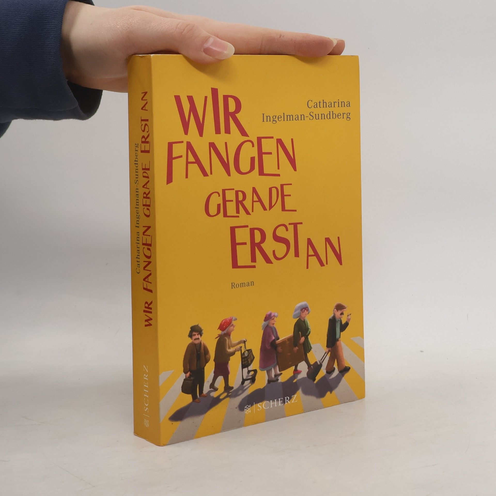 Catharina Ingelman-Sundberg Wir fangen gerade erst an