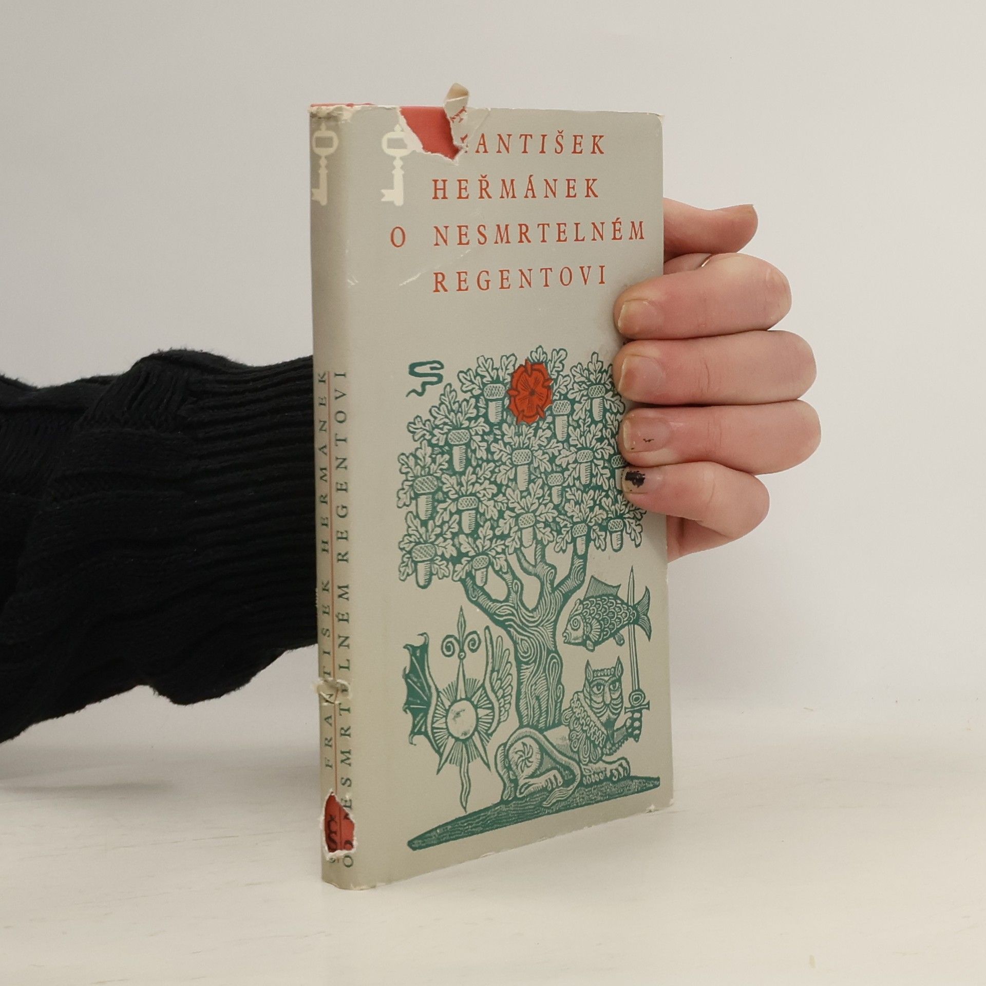 František Heřmánek O nesmrtelném regentovi