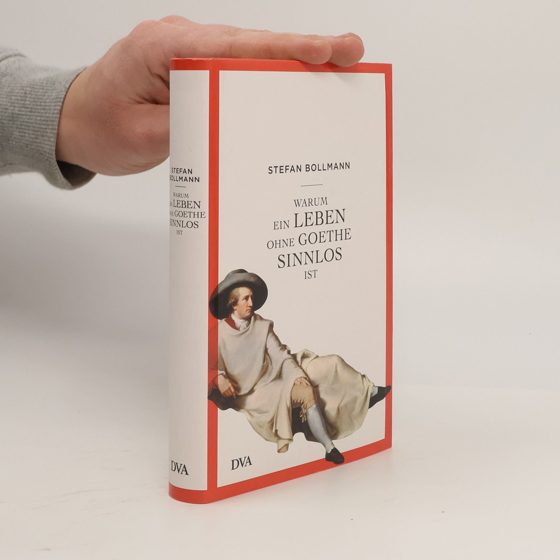 Warum ein Leben ohne Goethe sinnlos ist