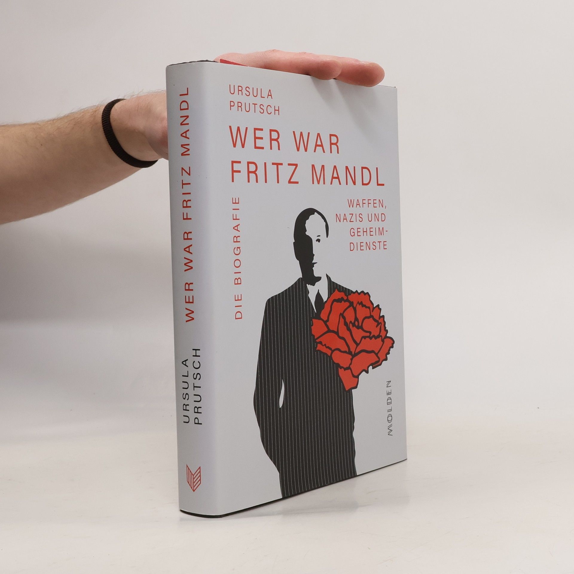 Ursula Prutsch Wer war Fritz Mandl