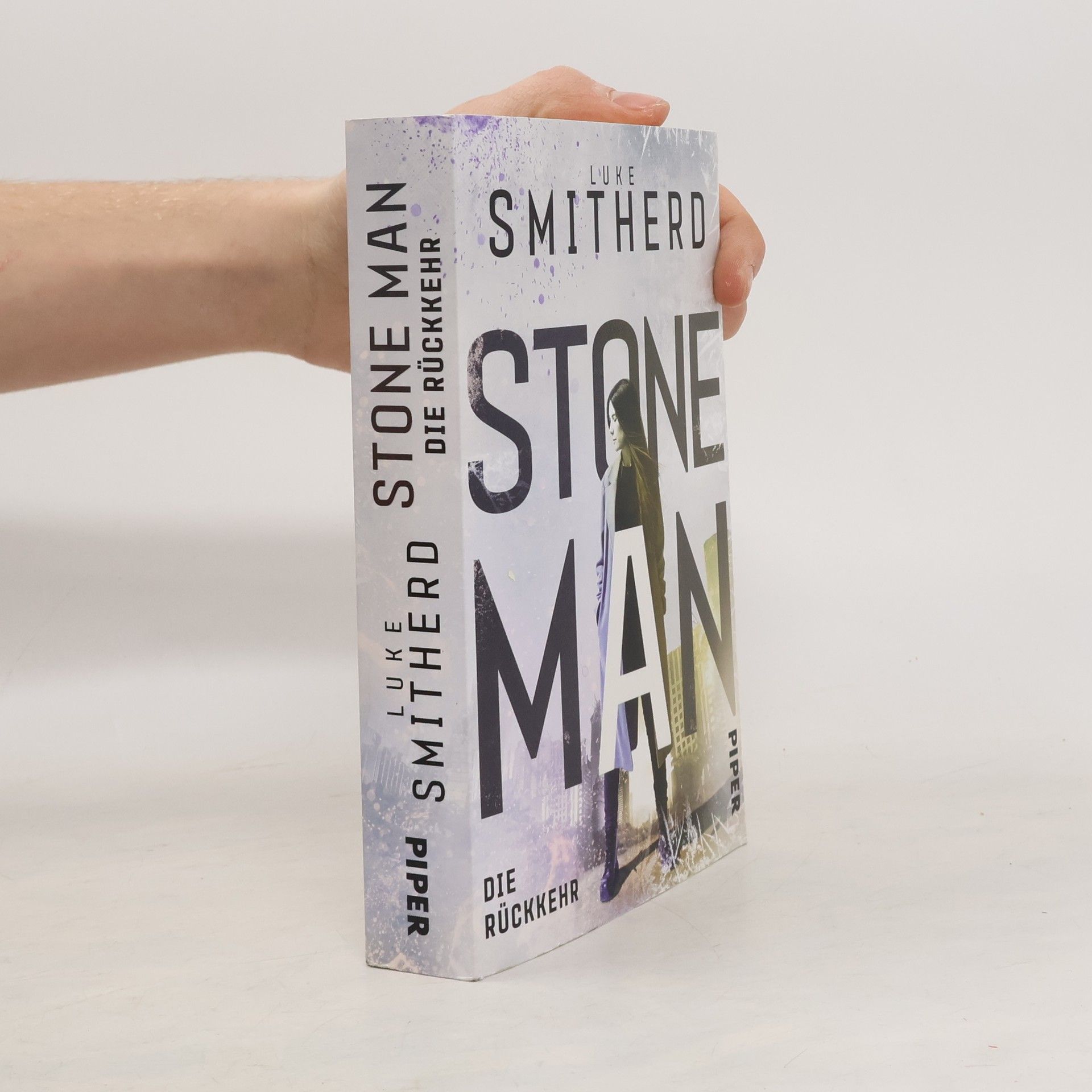 Luke Smitherd Stone Man. Die Rückkehr