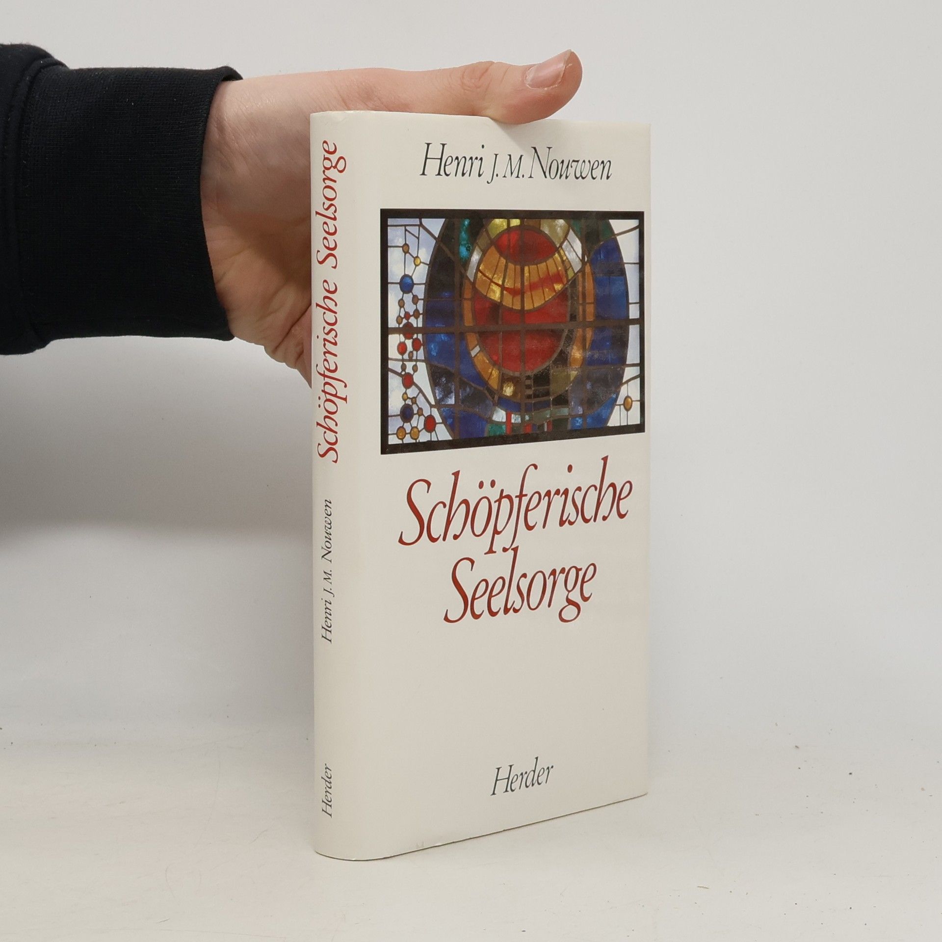Henri J. M. Nouwen Schöpferische Seelsorge