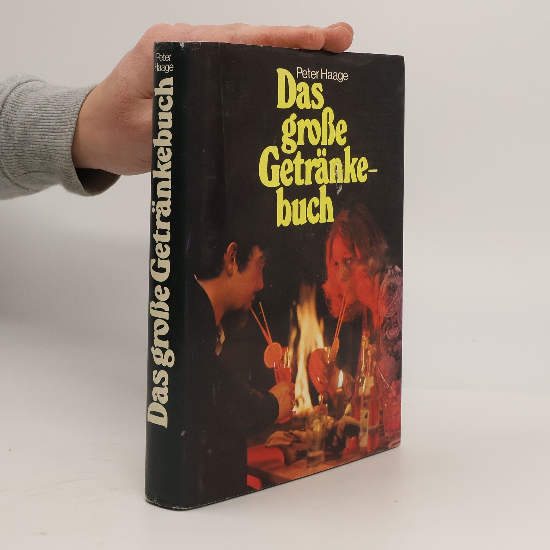 Peter Haage Das große Getränkebuch