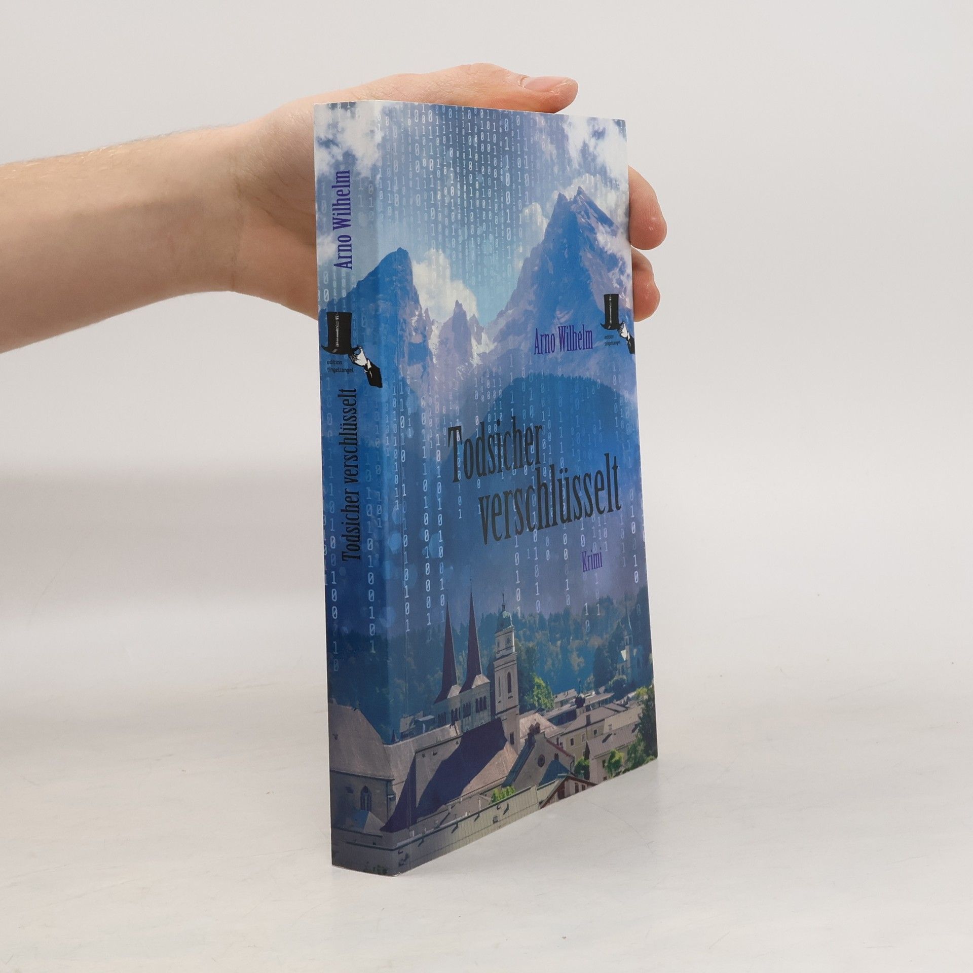 Arno Wilhelm Todsicher verschlüsselt