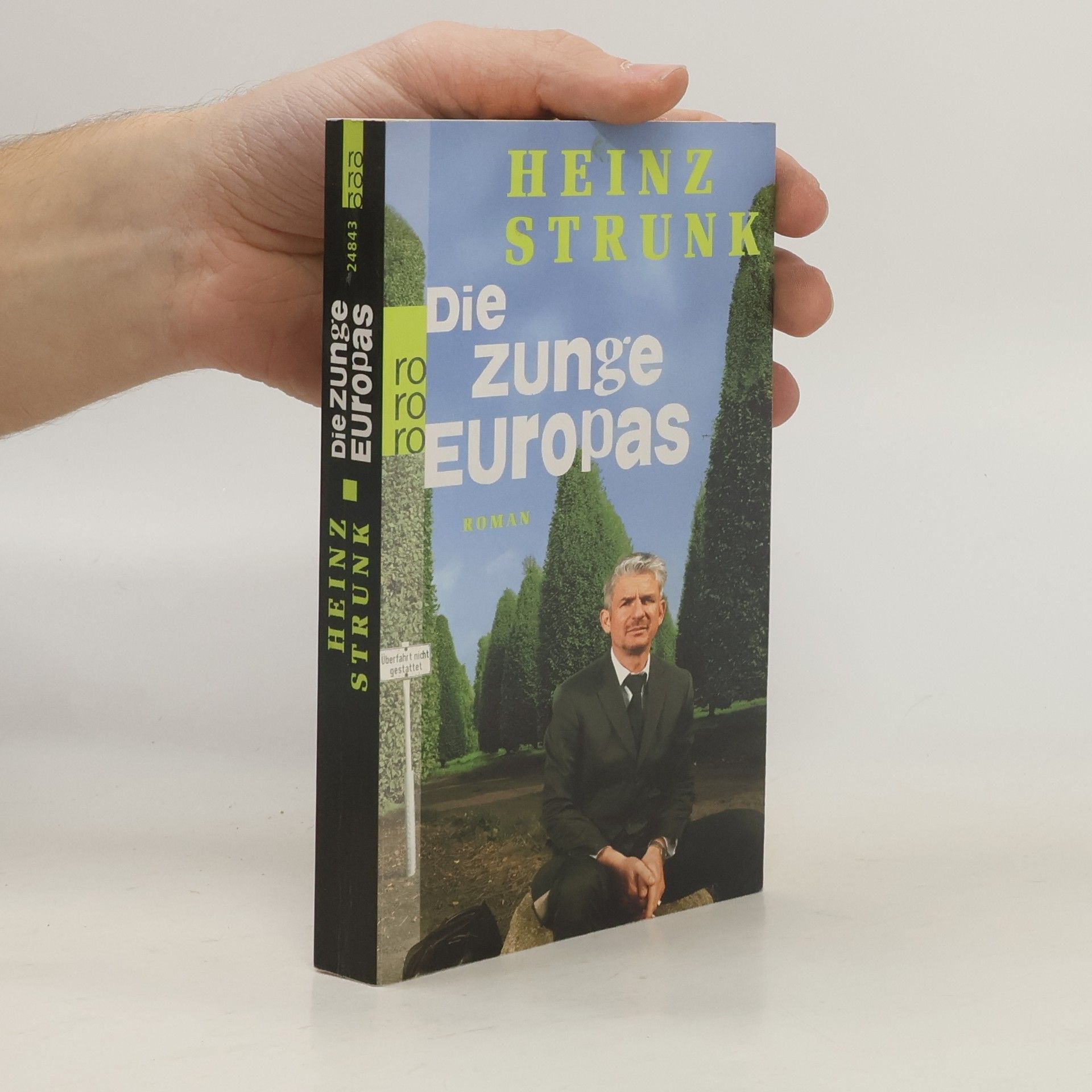 Heinz Strunk Die Zunge Europas