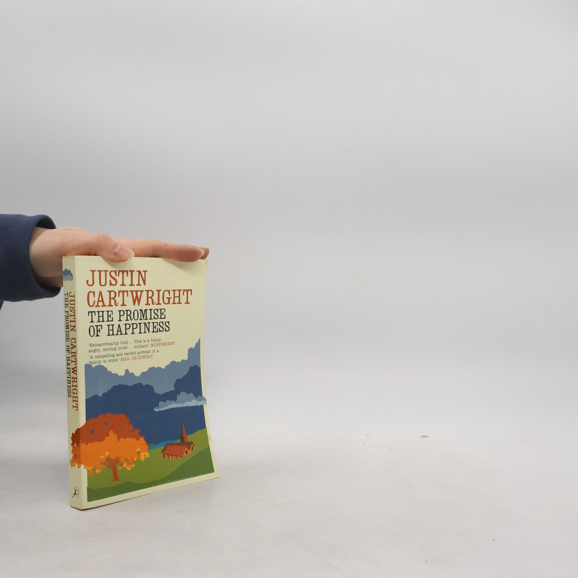 Justin Cartwright The Promise of Happiness