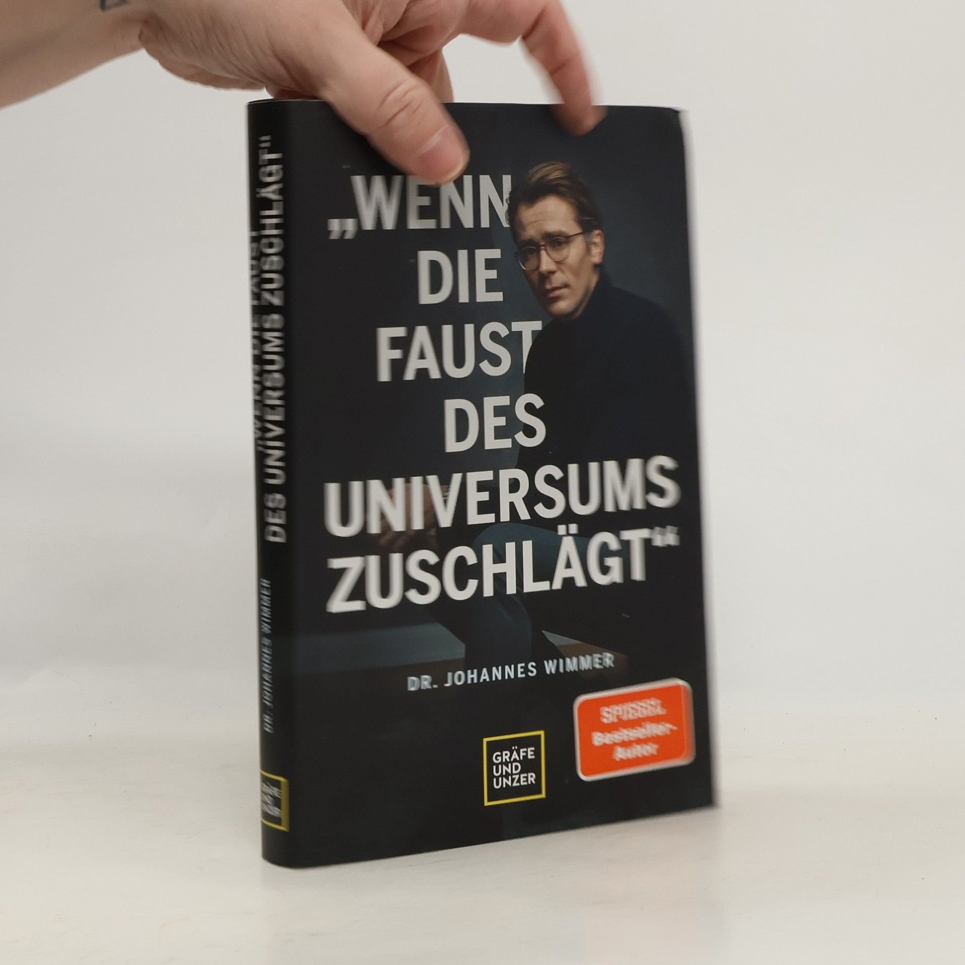 Johannes Wimmer Wenn die Faust des Universums zuschlägt