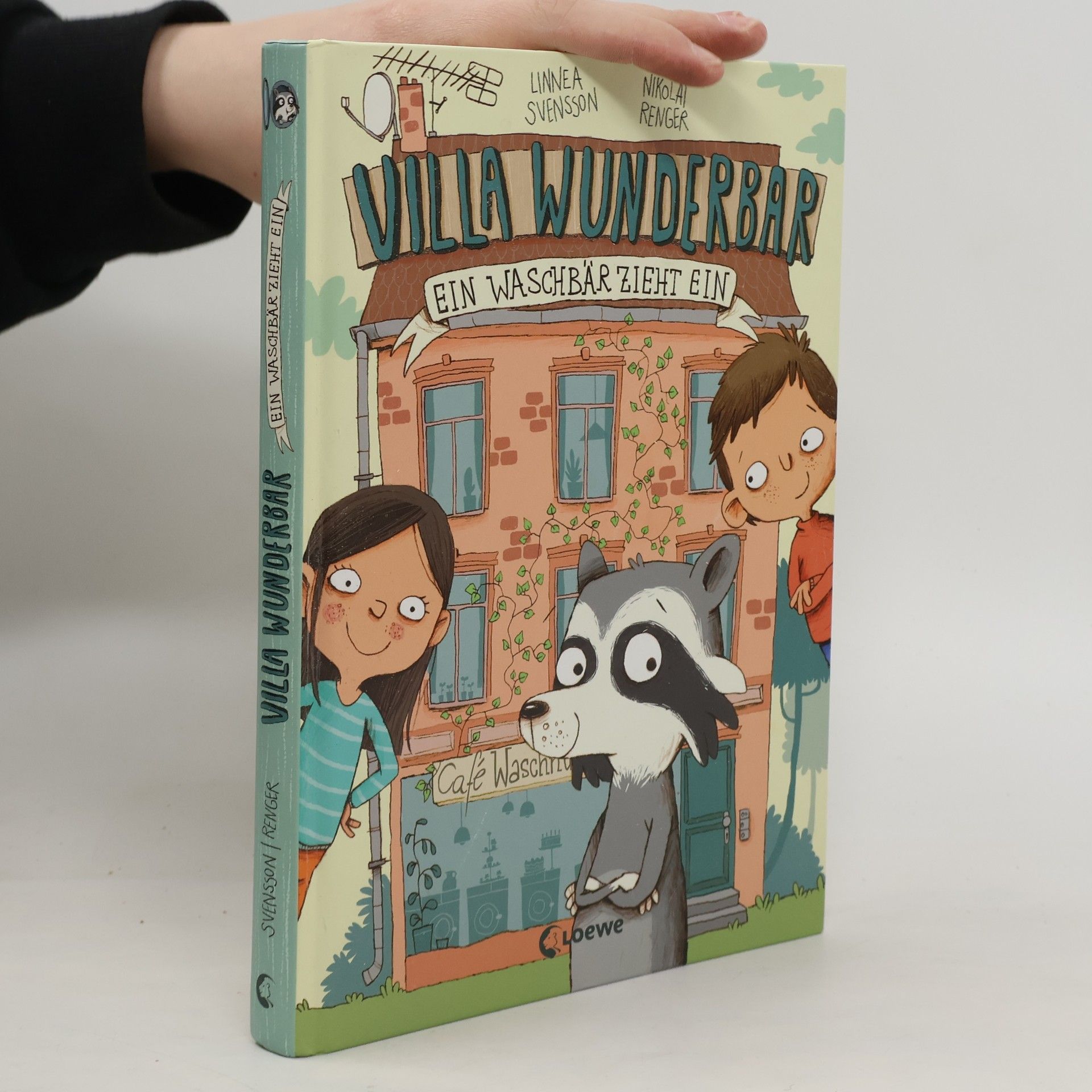 Linnea Svensson Villa Wunderbar - ein Waschbär zieht ein