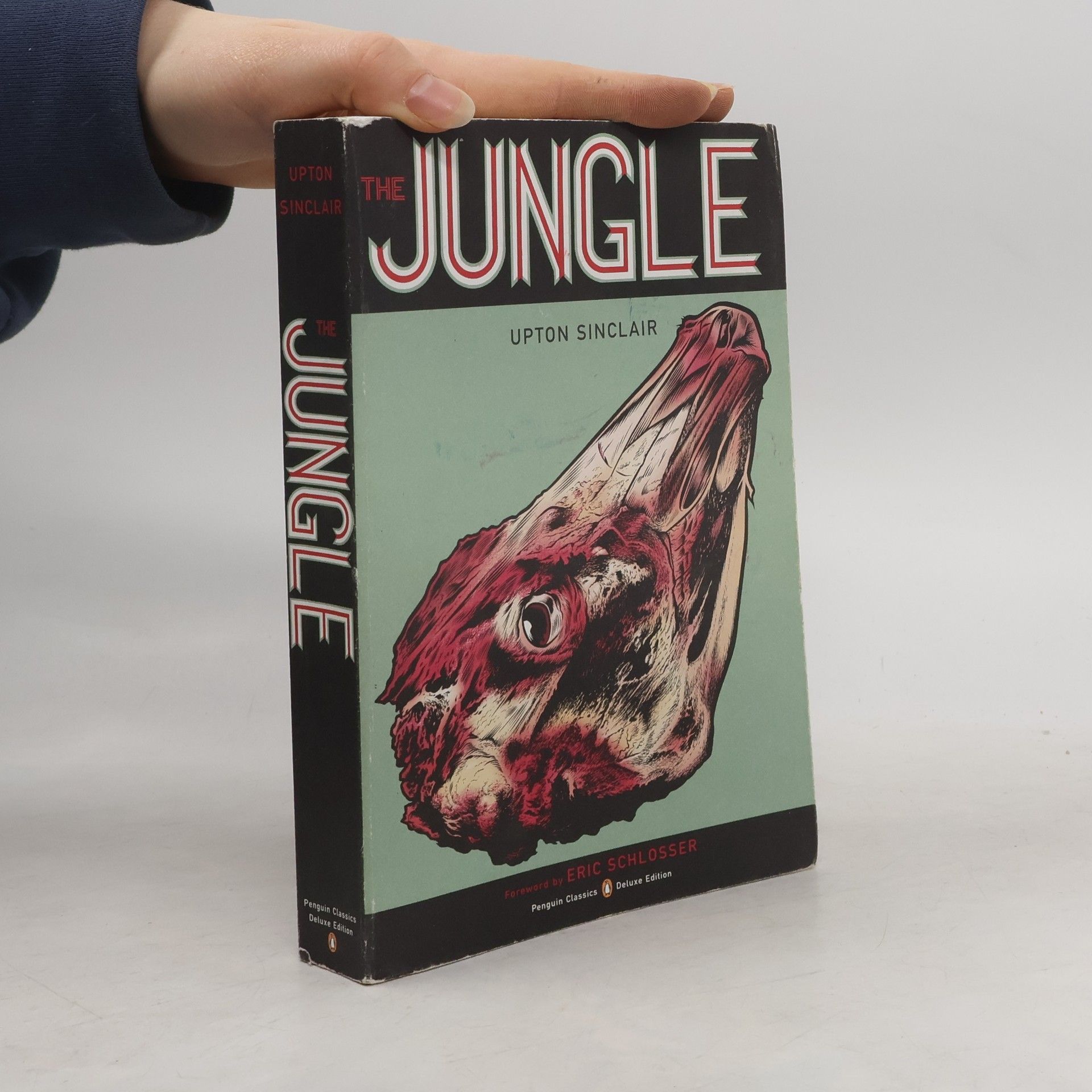 Upton Sinclair The Jungle: Penguin Classics Deluxe Edition
