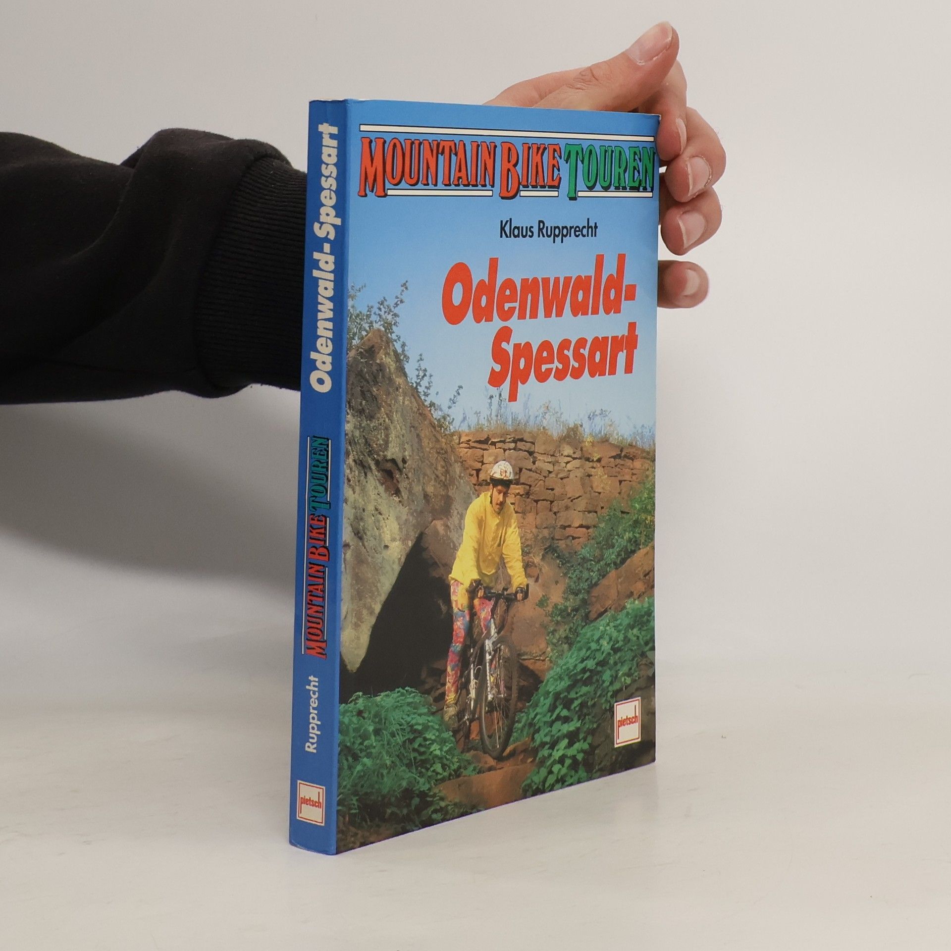 Klaus Rupprecht Mountain Bike Touren: Odenwald-Spessart