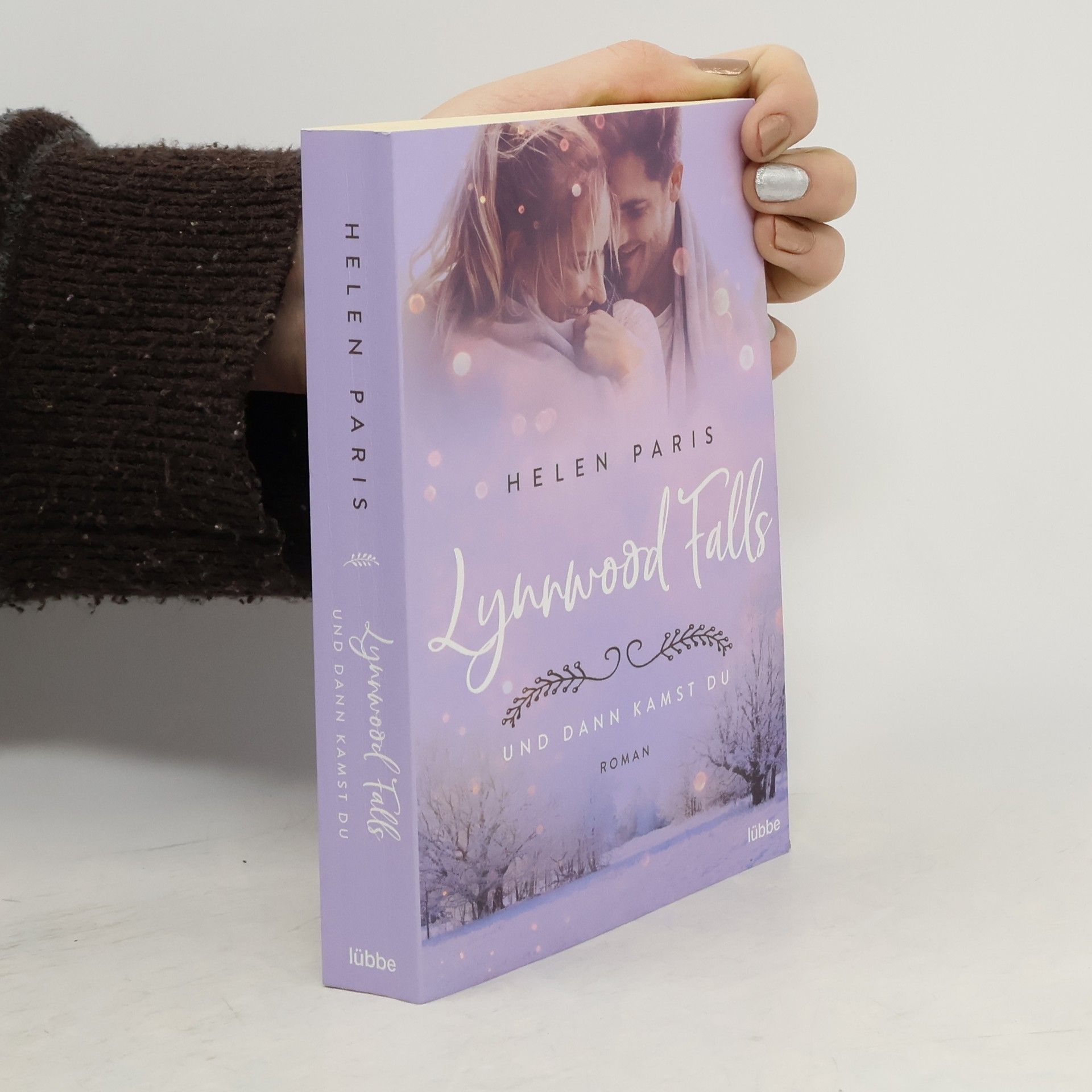 Helen Paris Lynnwood Falls - Und dann kamst du