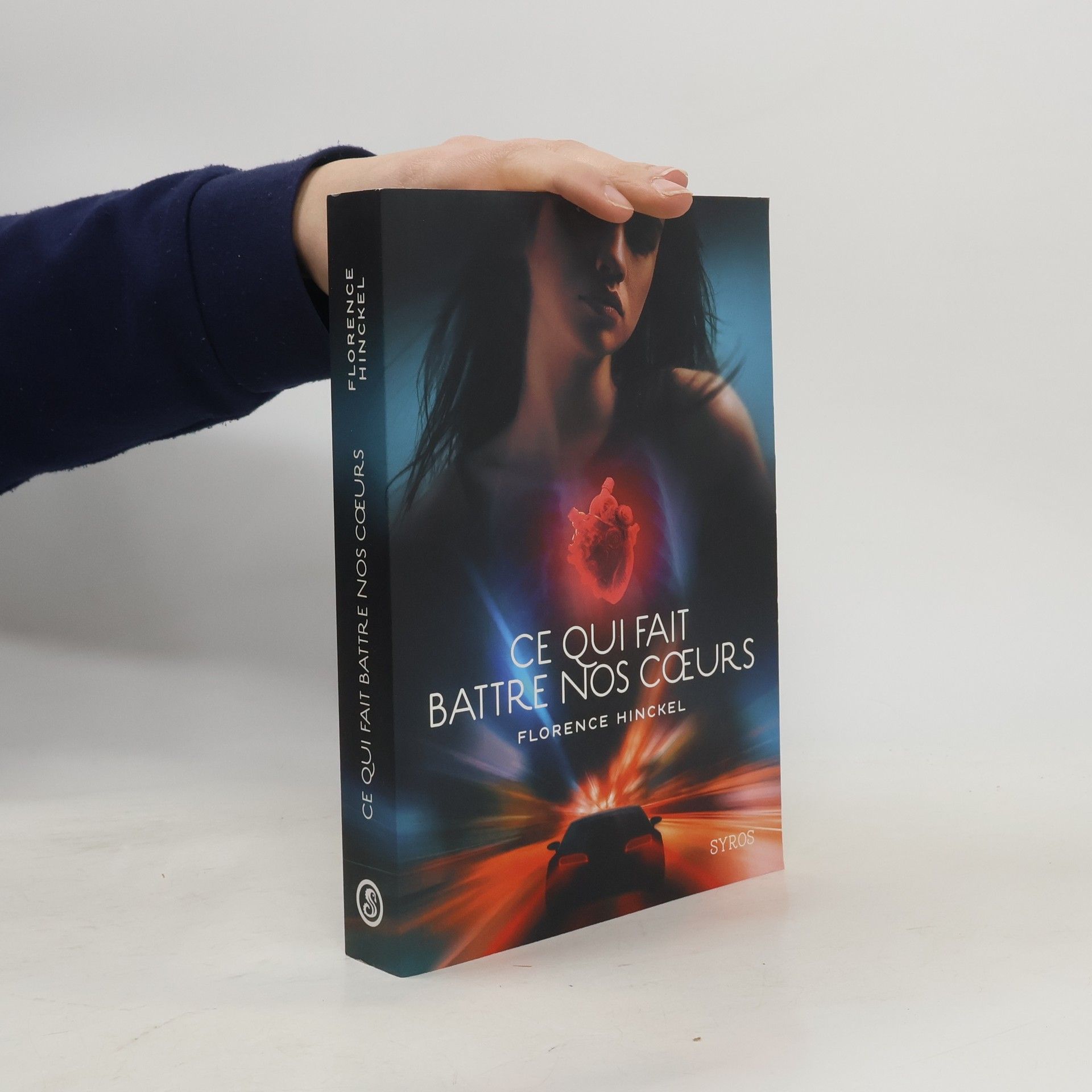 Florence Hinckel Ce qui fait battre nos coeurs