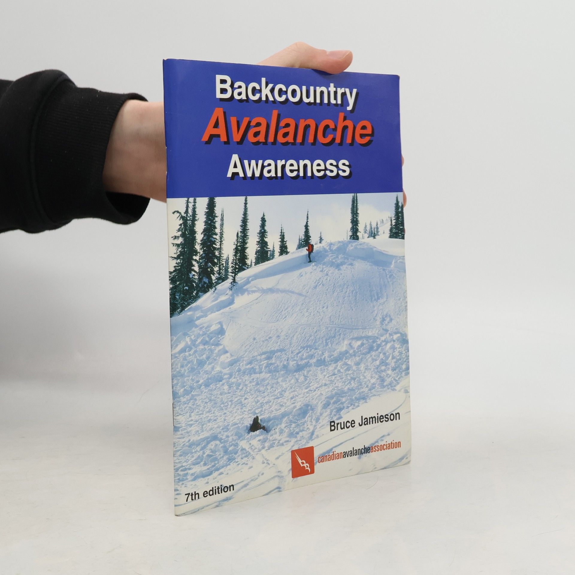 Bruce Jamieson Backcountry Avalanche Awareness