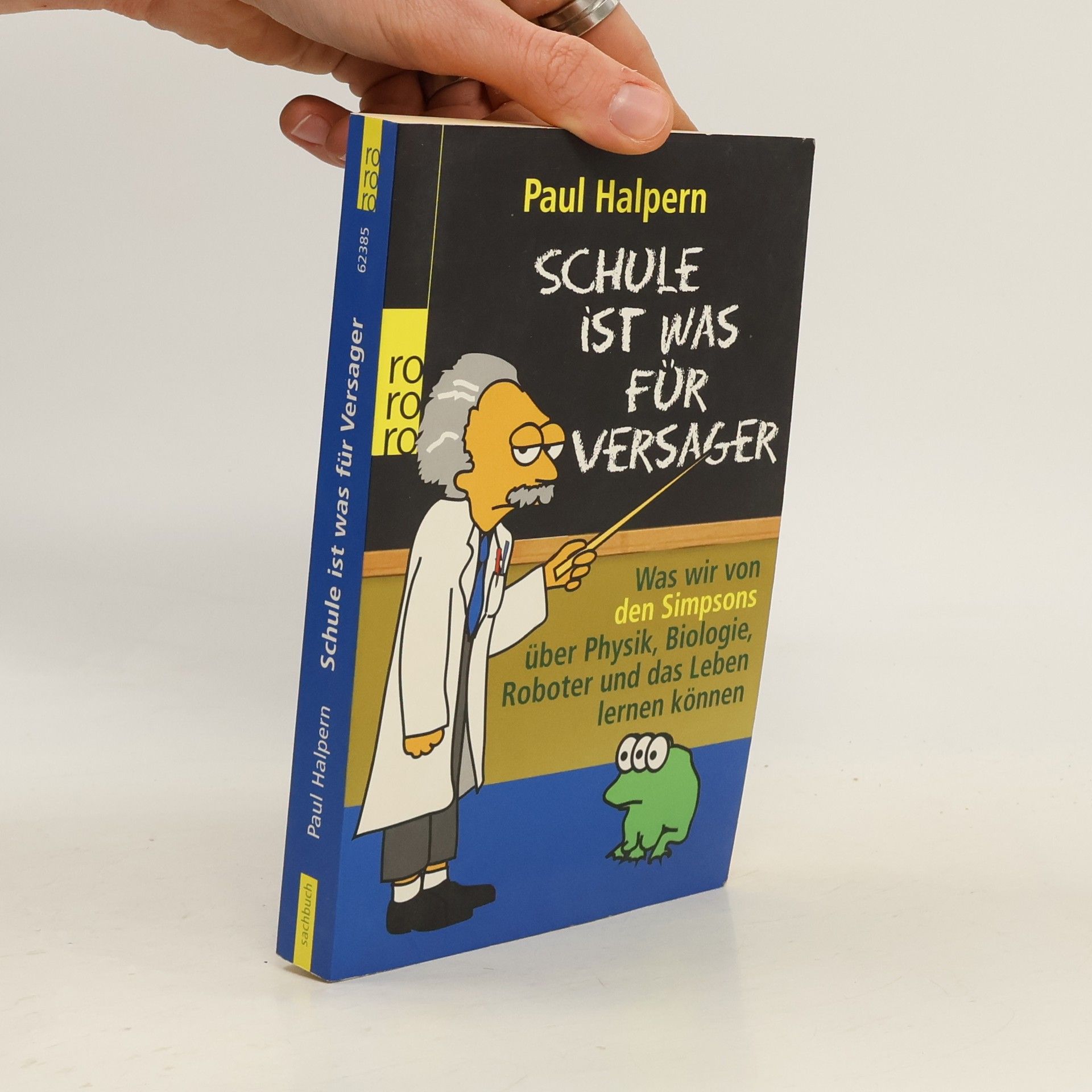 Paul Halpern Schule ist was für Versager