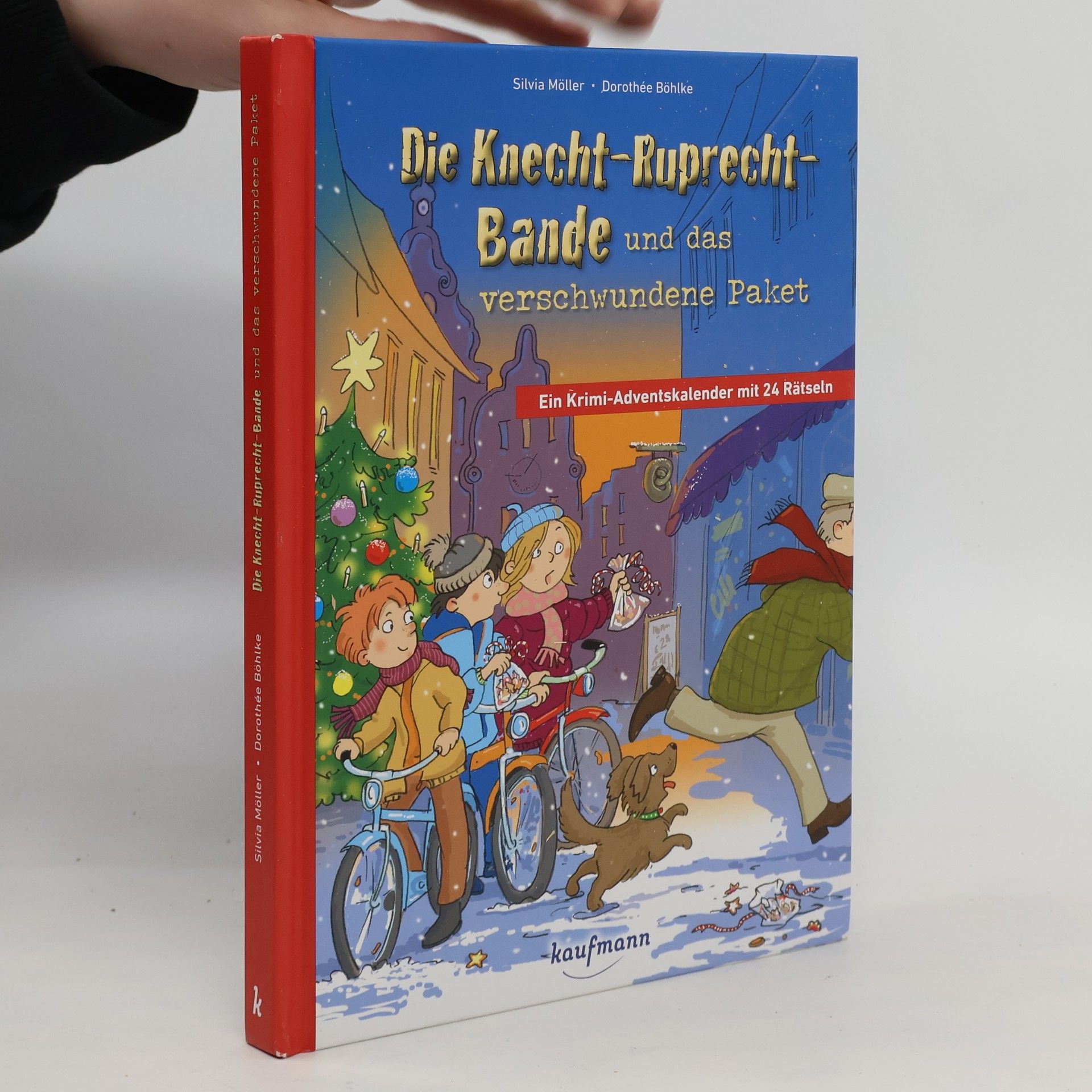 Silvia Möller Die Knecht-Ruprecht-Bande und das verschwundene Paket