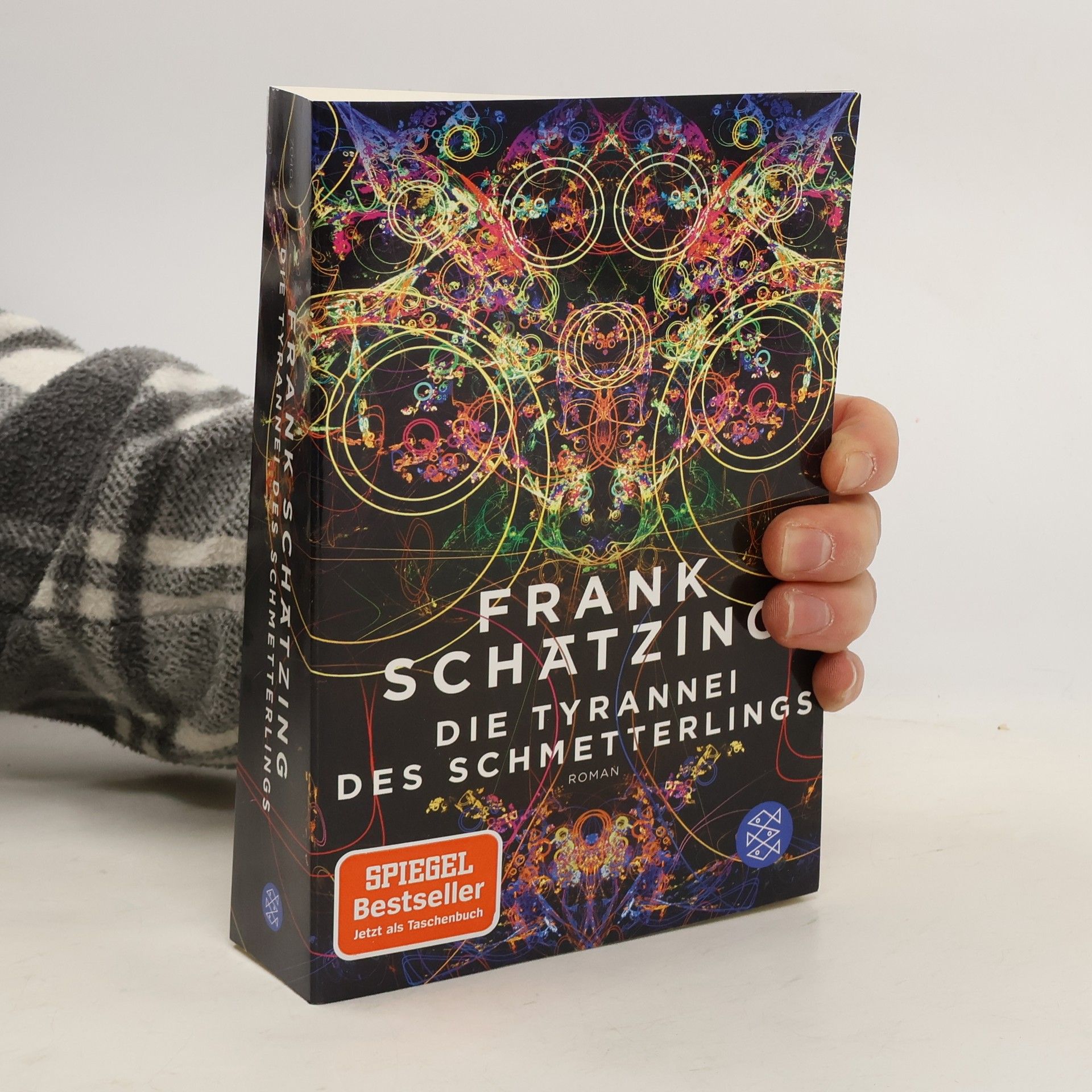 Frank Schätzing Die Tyrannei des Schmetterlings