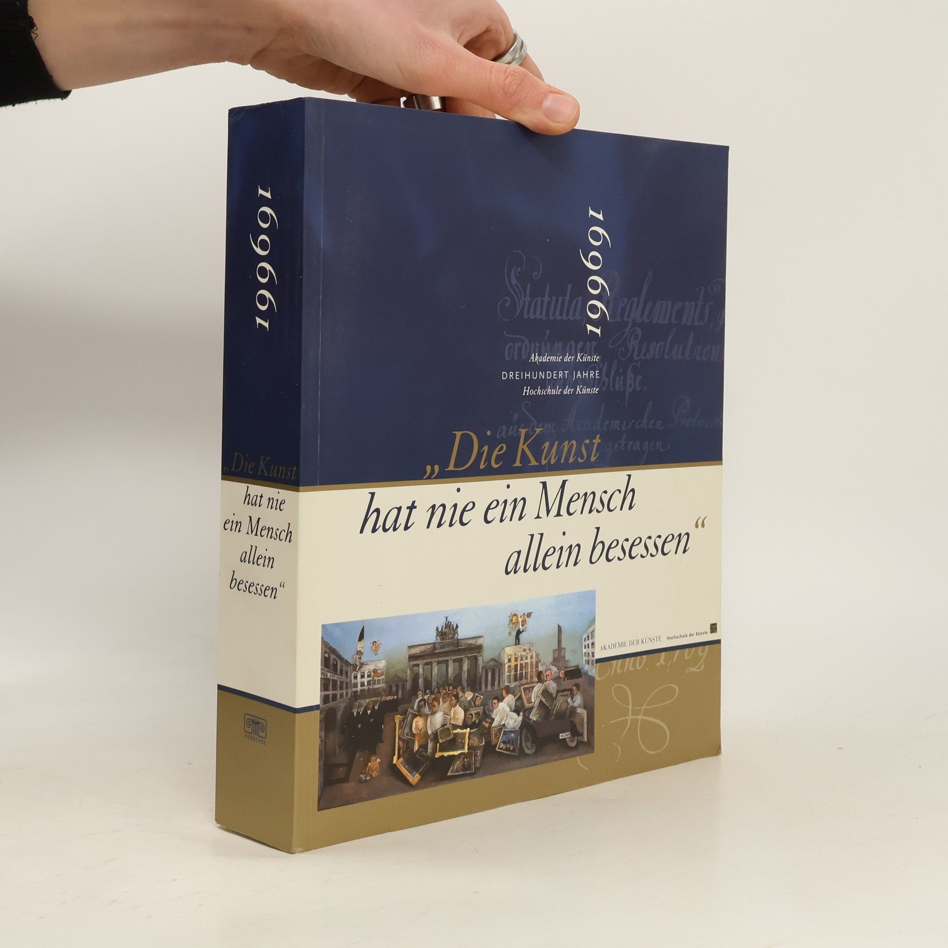 "Die Kunst hat nie ein Mensch allein besessen"