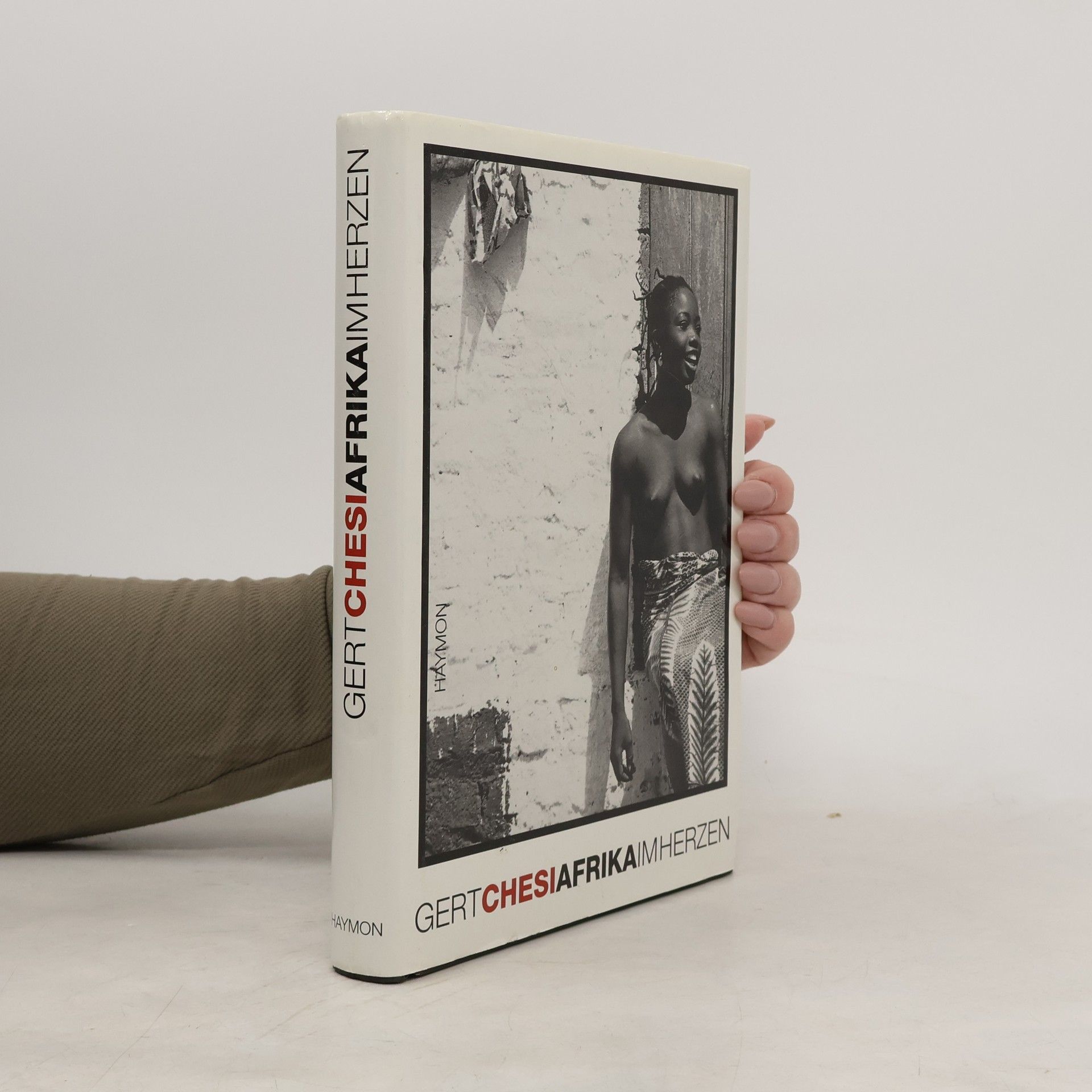 Gert Chesi Afrika im Herzen