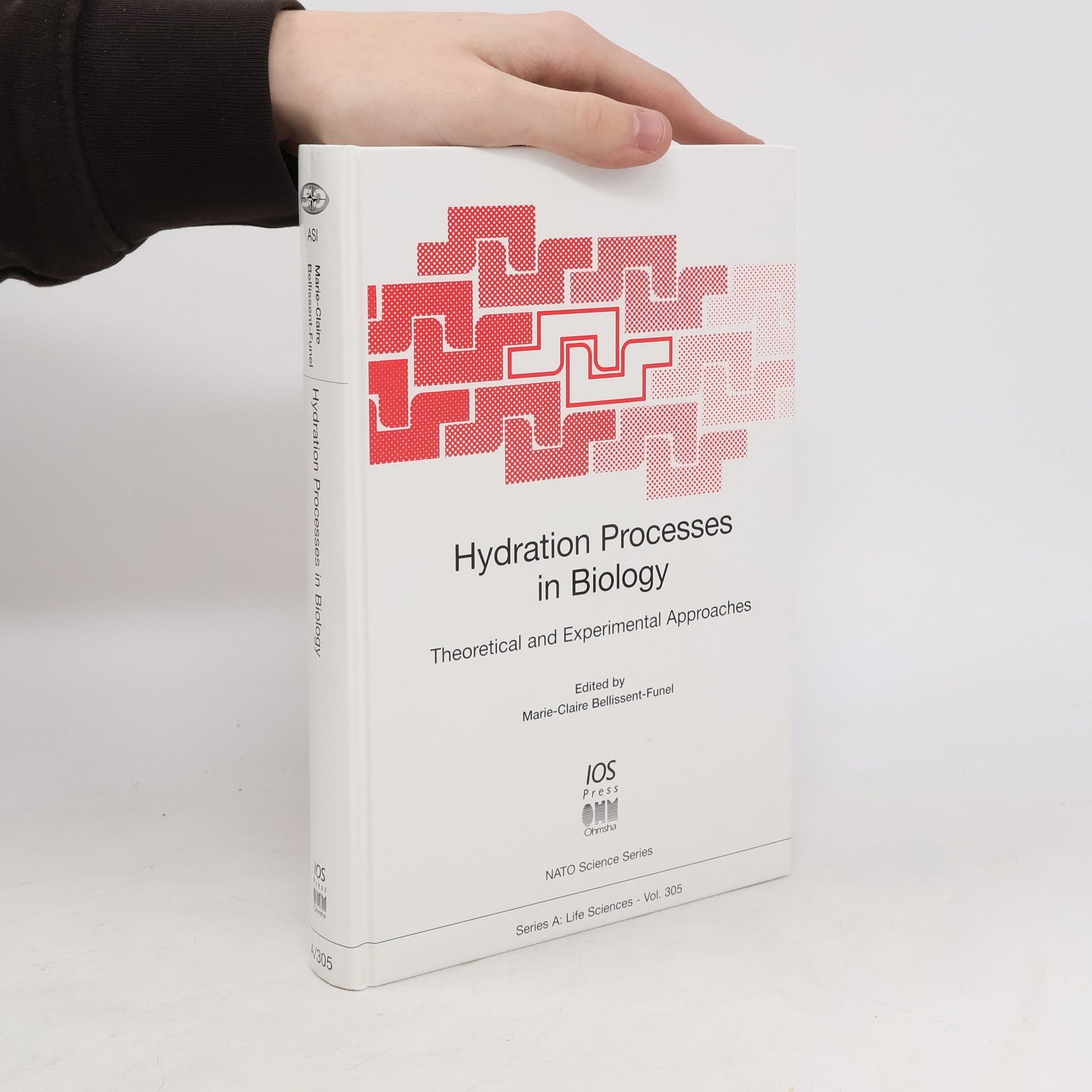 Marie-Claire Bellissent-Funel NATO Science Series: Series A: Life Sciences - 305: Hydration Processes in Biology