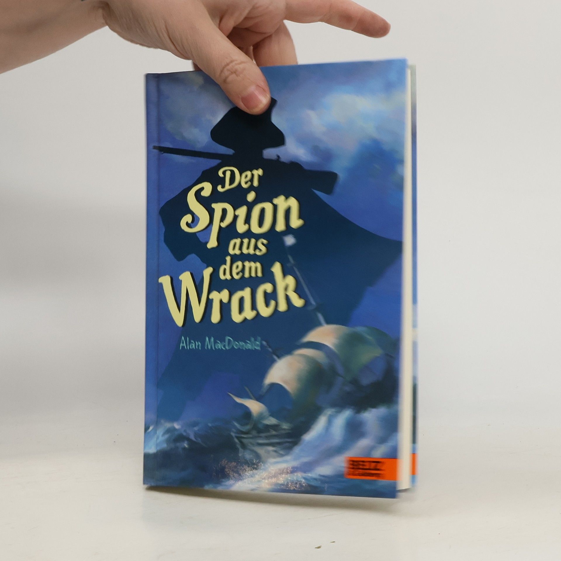 Alan MacDonald Der Spion aus dem Wrack