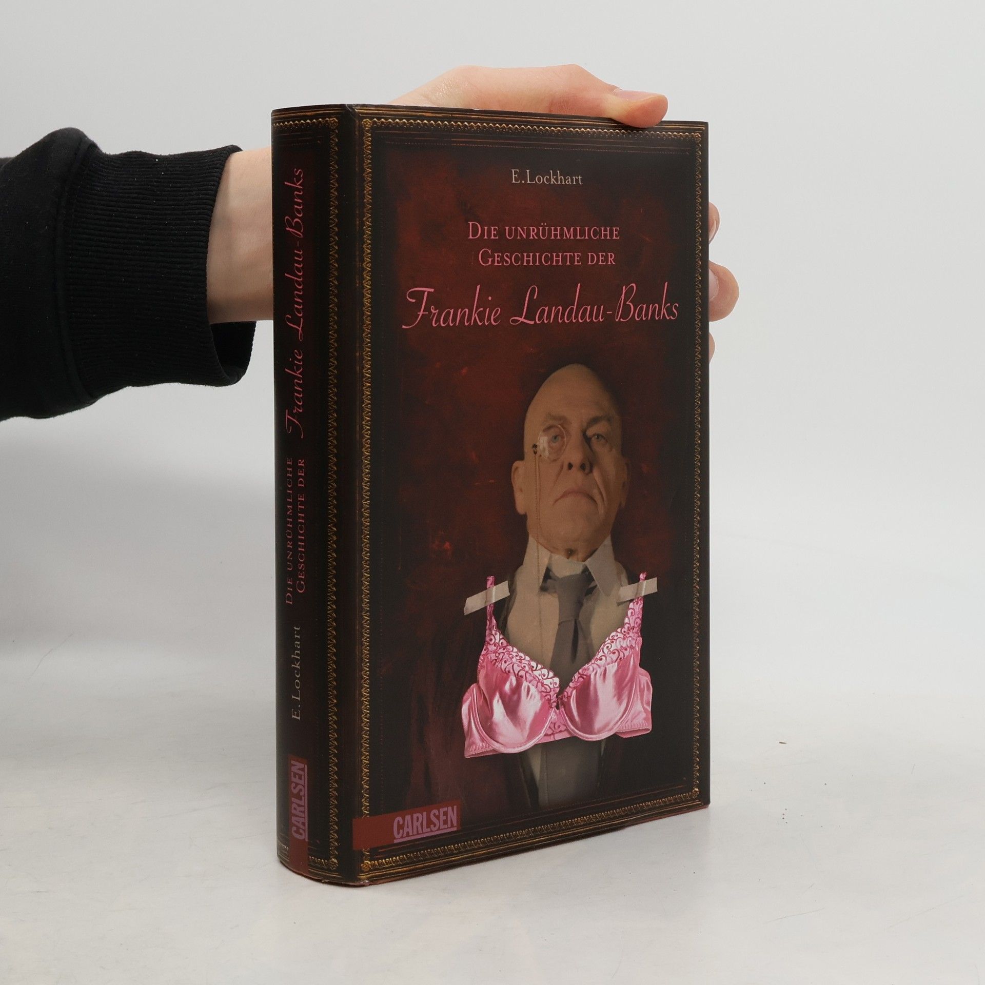 E. Lockhart Die unrühmliche Geschichte der Frankie Landau-Banks
