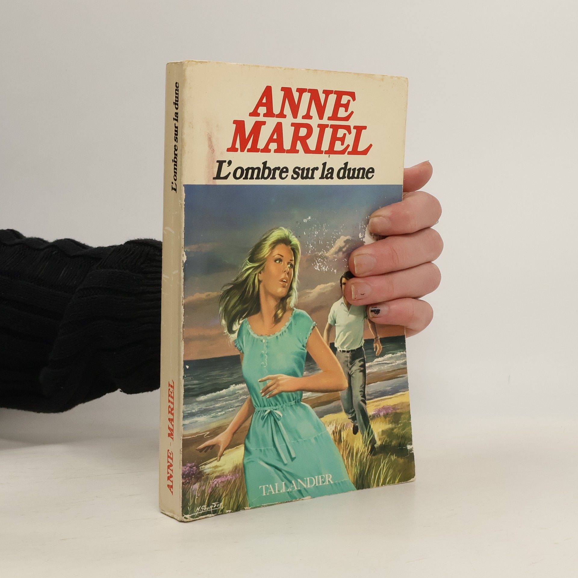 Anne-Mariel L´ombre sur la dune