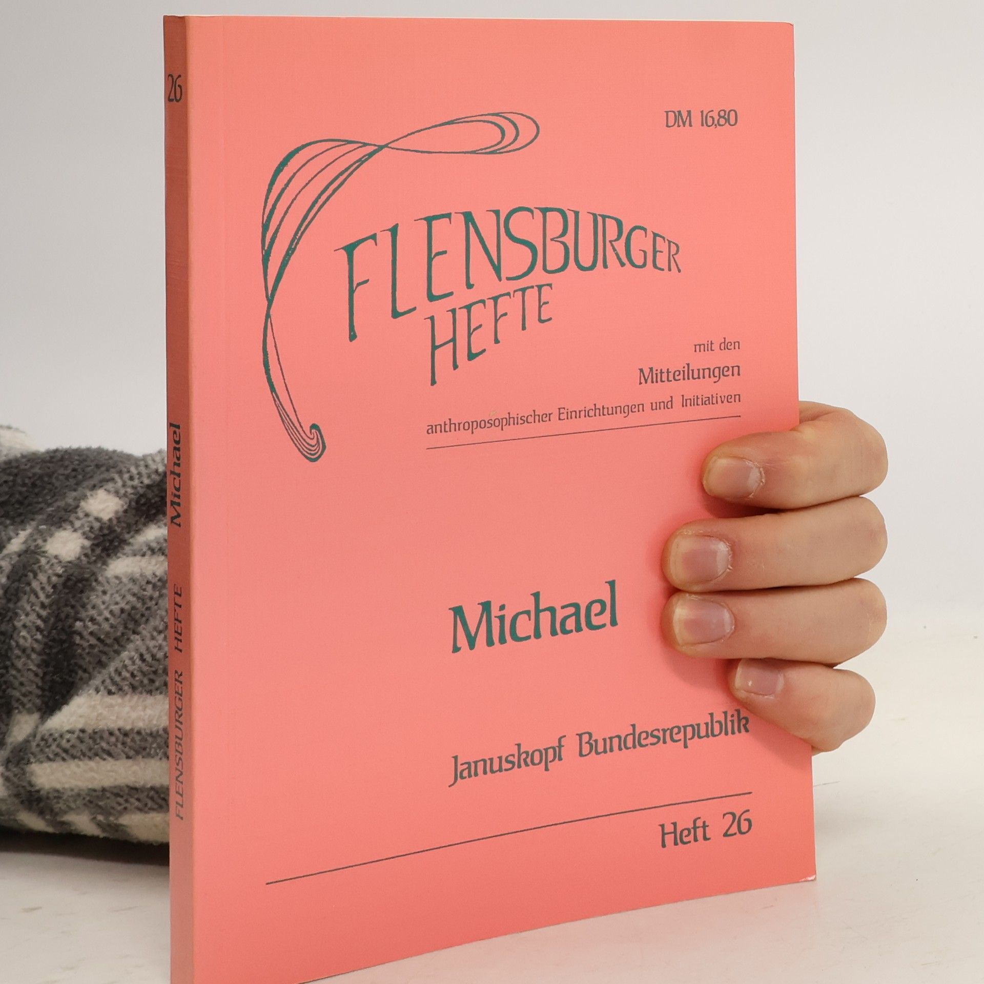 Ralph Giordano Flensburger Hefte - 26: Michael