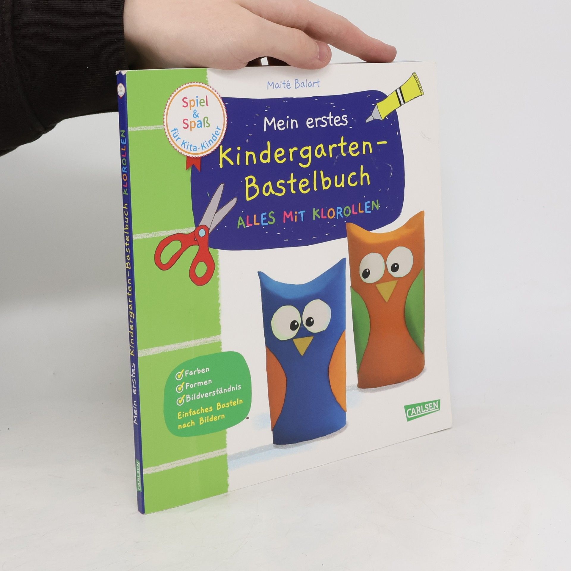 Mein erstes Kindergarten-Bastelbuch: alles mit Klorollen