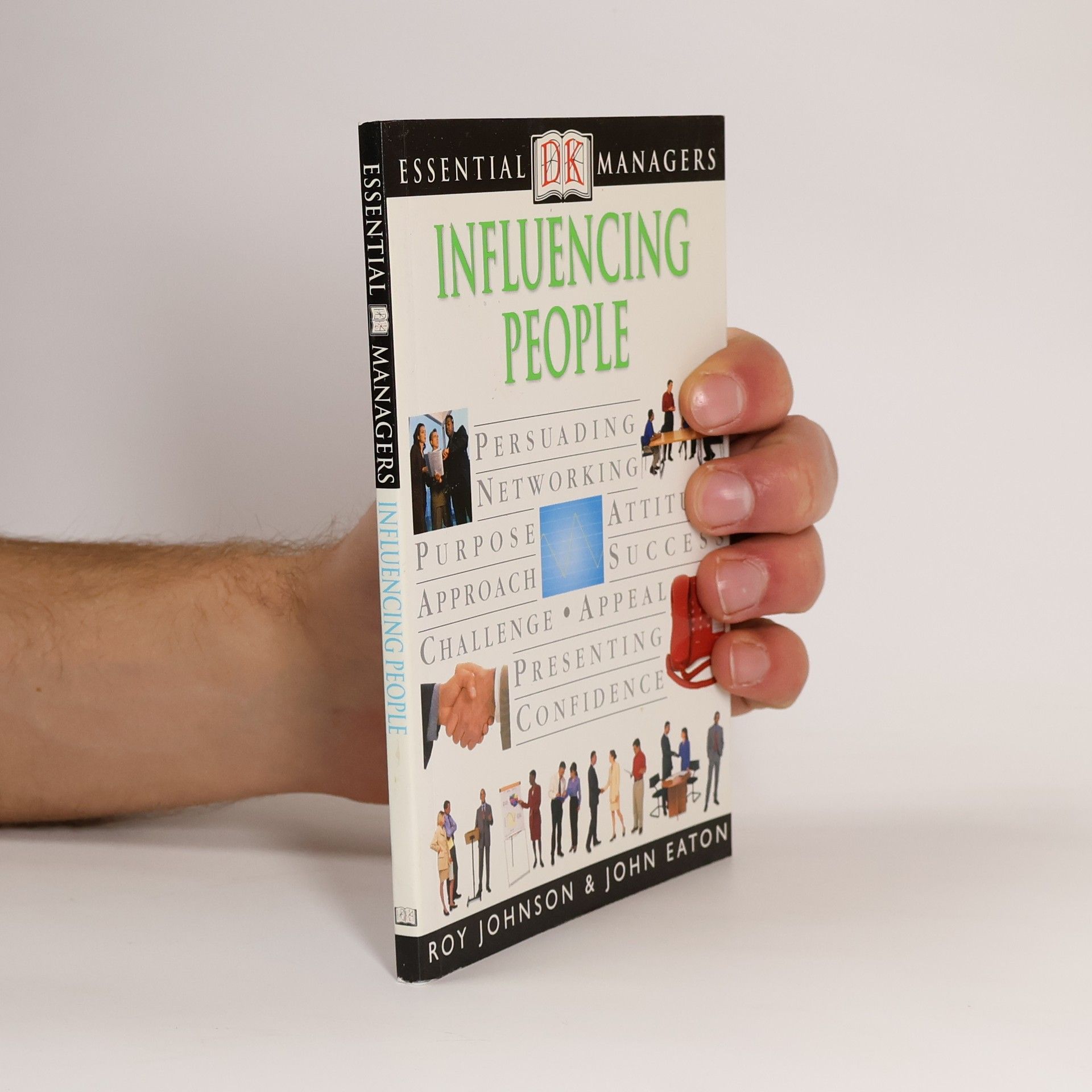 Roy Johnson Essential Managers: Influencing People