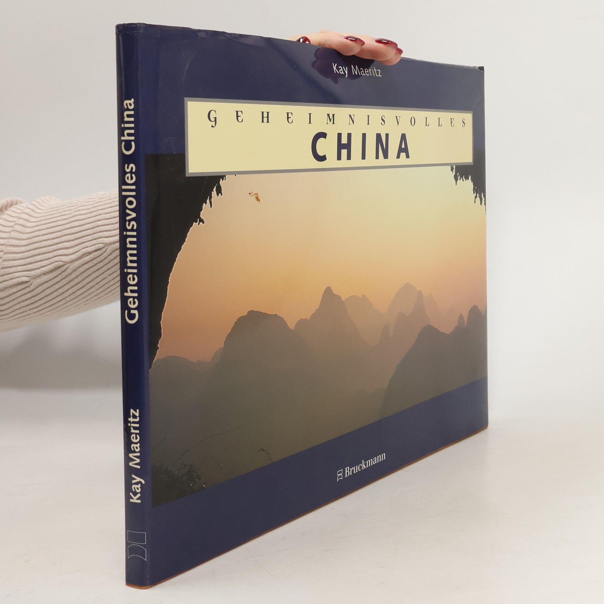 Kay Maeritz Geheimnisvolles China