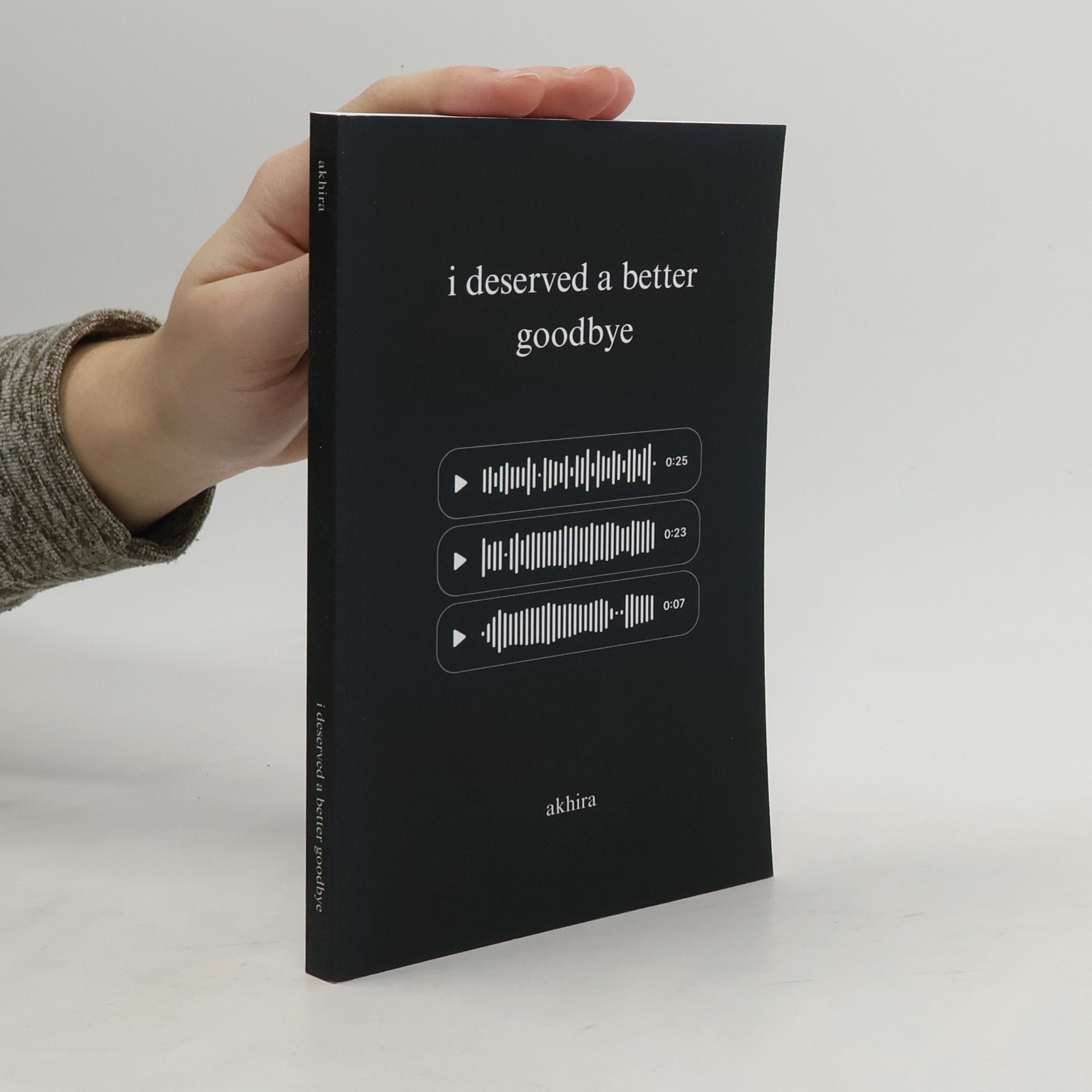 Akhira I Deserved A Better Goodbye