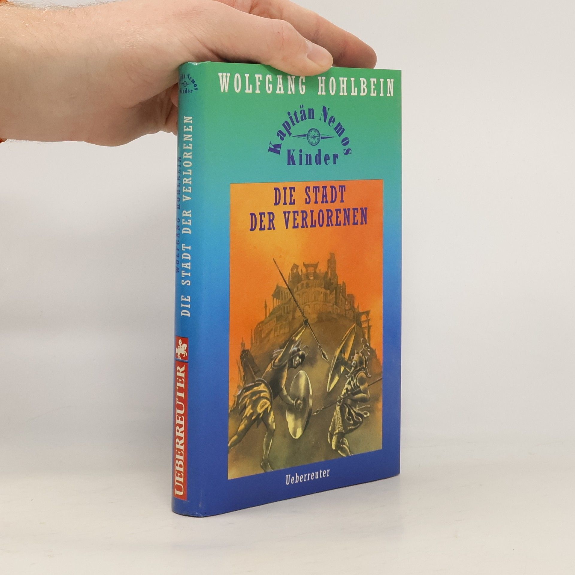 Wolfgang Hohlbein Die Stadt der Verlorenen