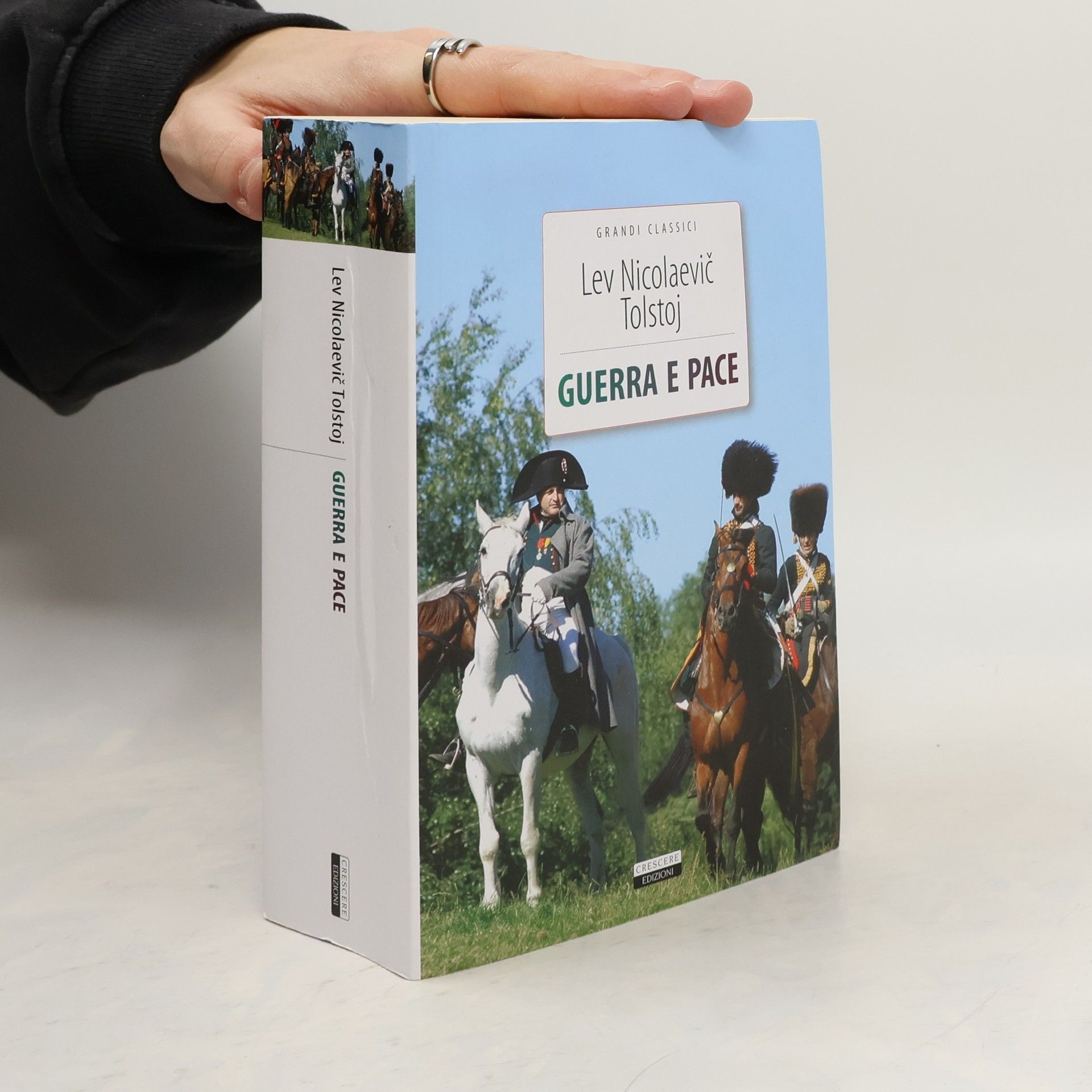 Lev Nicolaevič Tolstoj Grandi classici: Guerra e pace. Ediz. integrale. Con Segnalibro